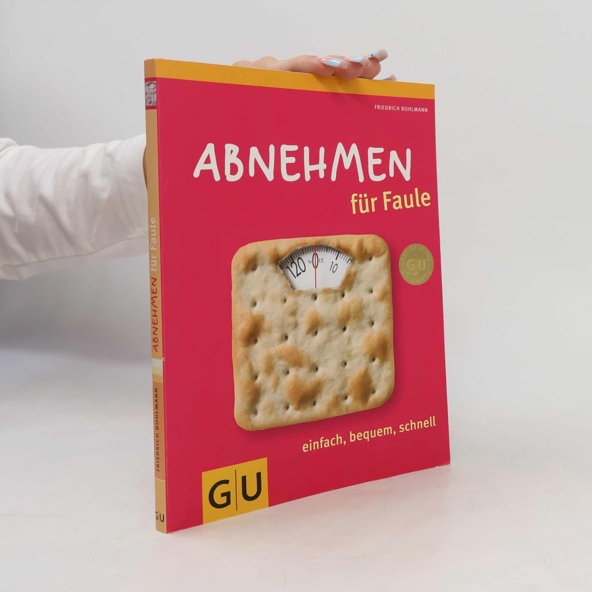 Friedrich Bohlmann Abnehmen für Faule