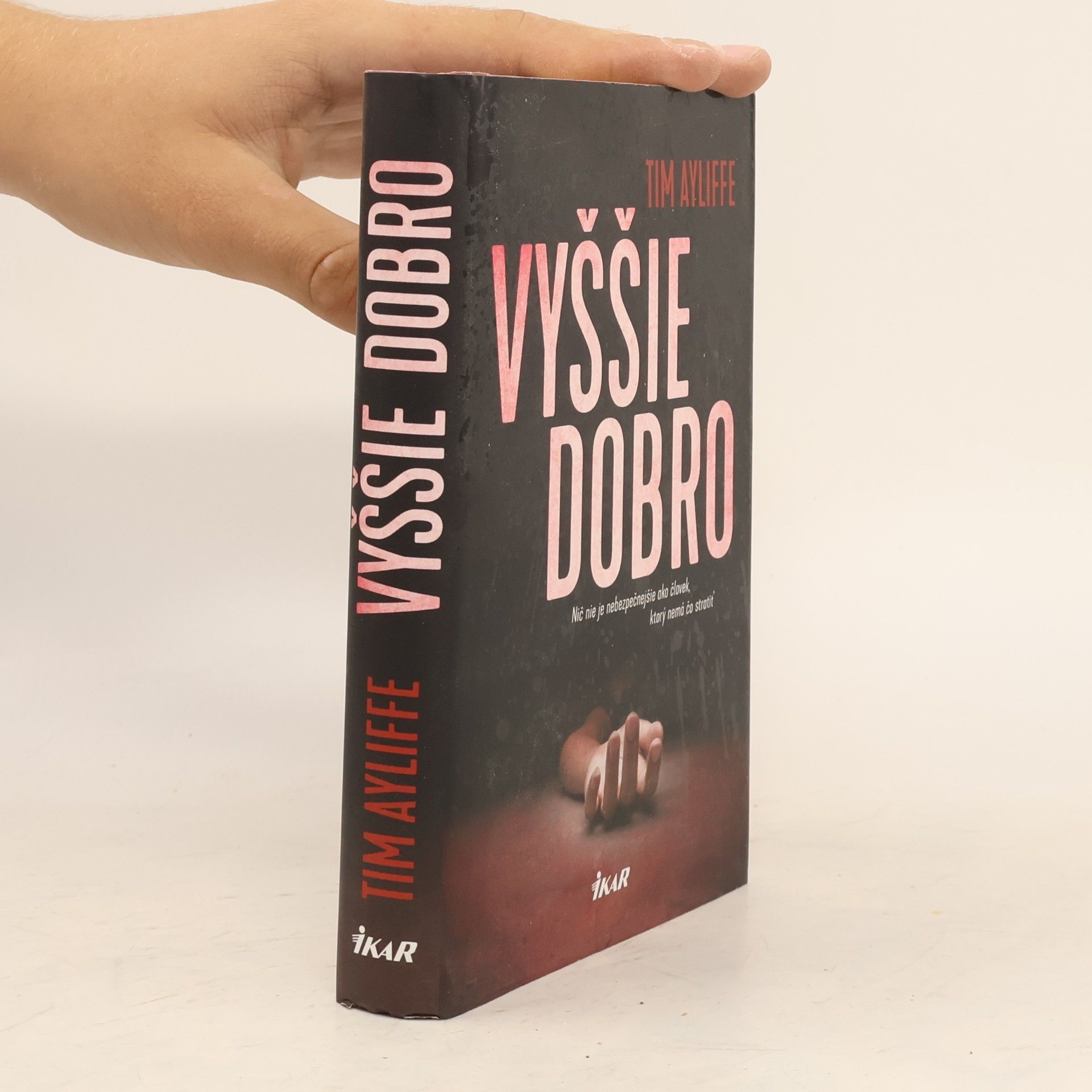 Tim Ayliffe Vyššie dobro