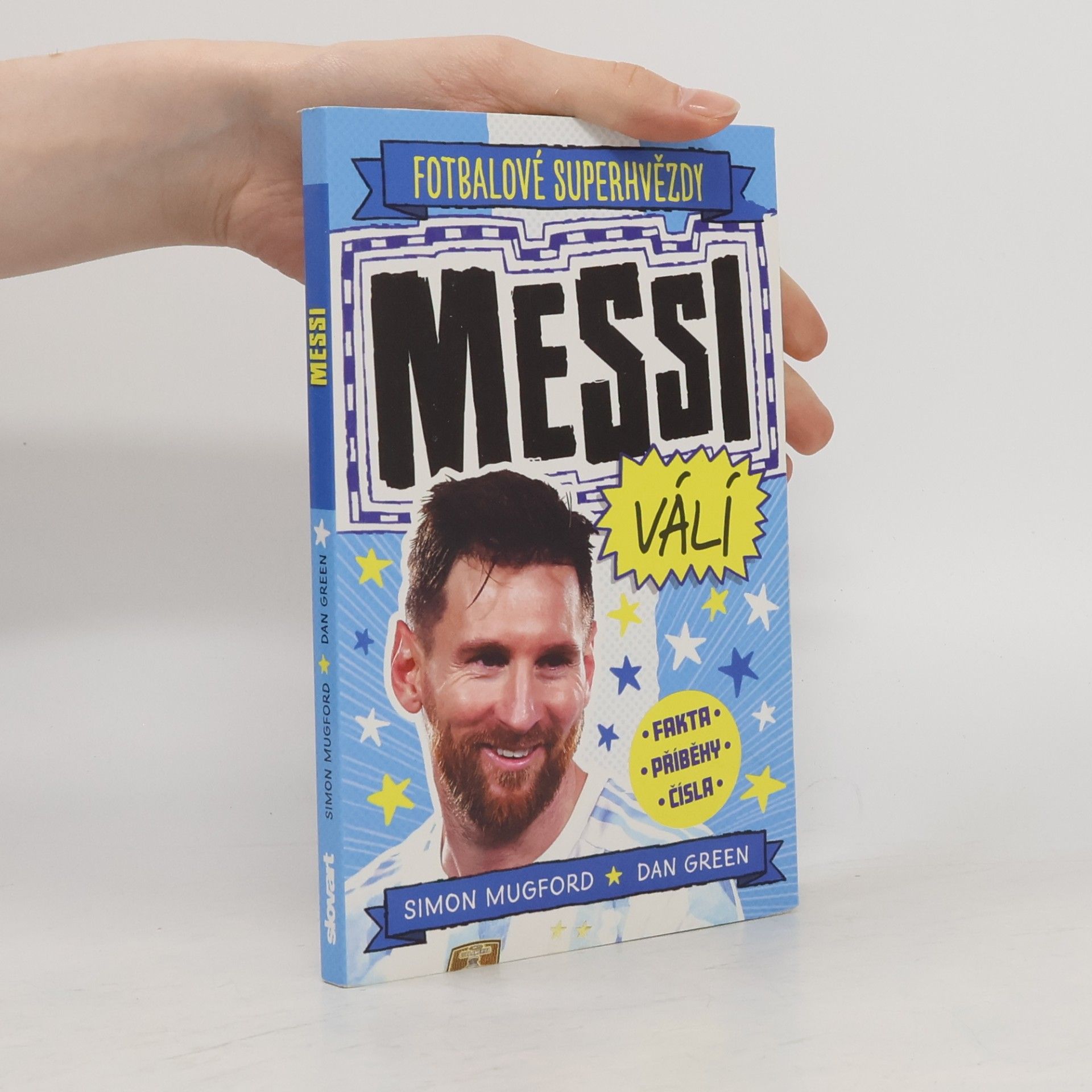 Fotbalové superhvězdy. Messi válí