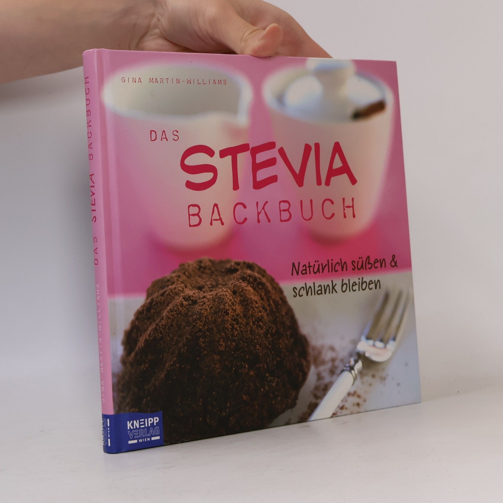 Martin Williams Das Stevia-Backbuch