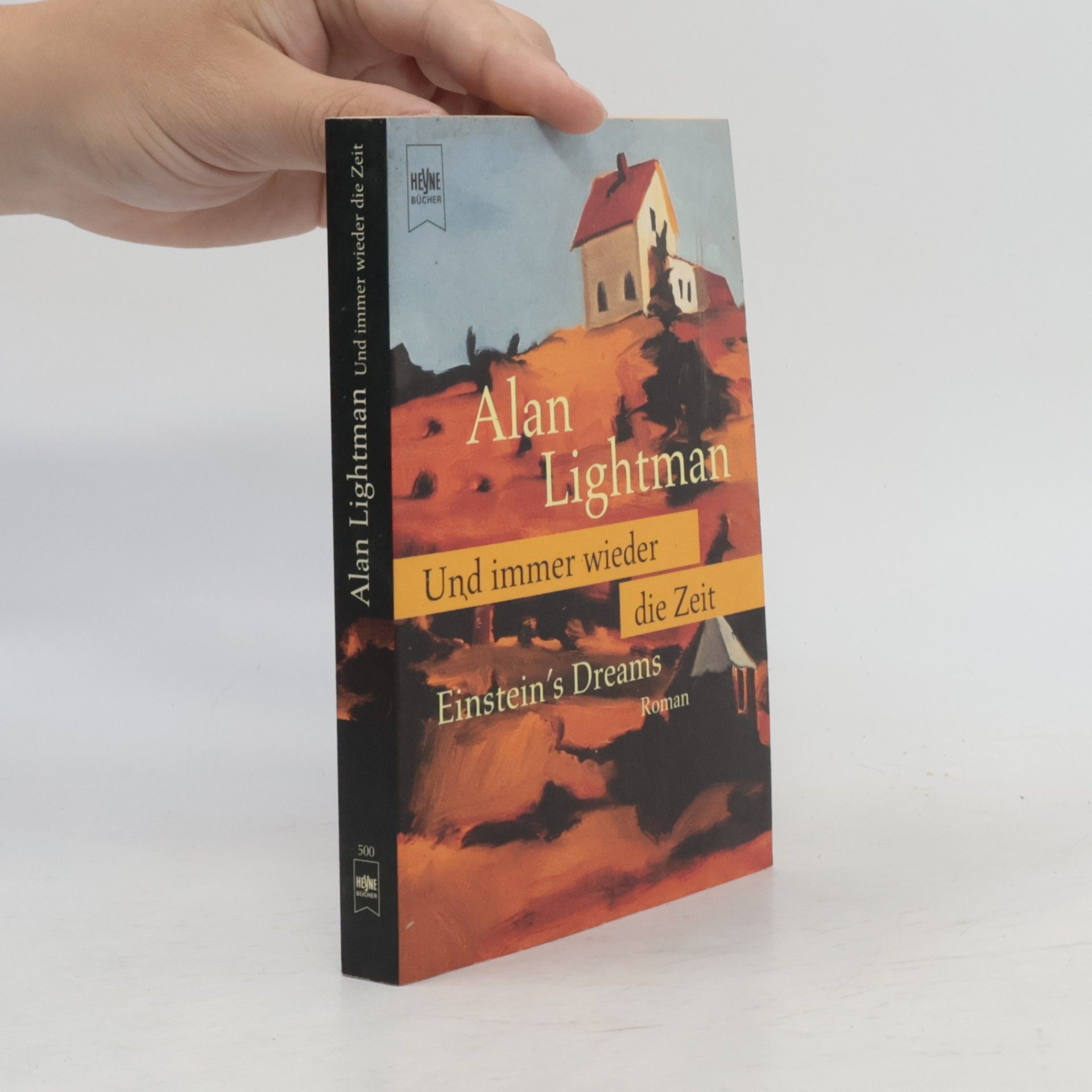 Alan Lightman Und immer wieder die Zeit