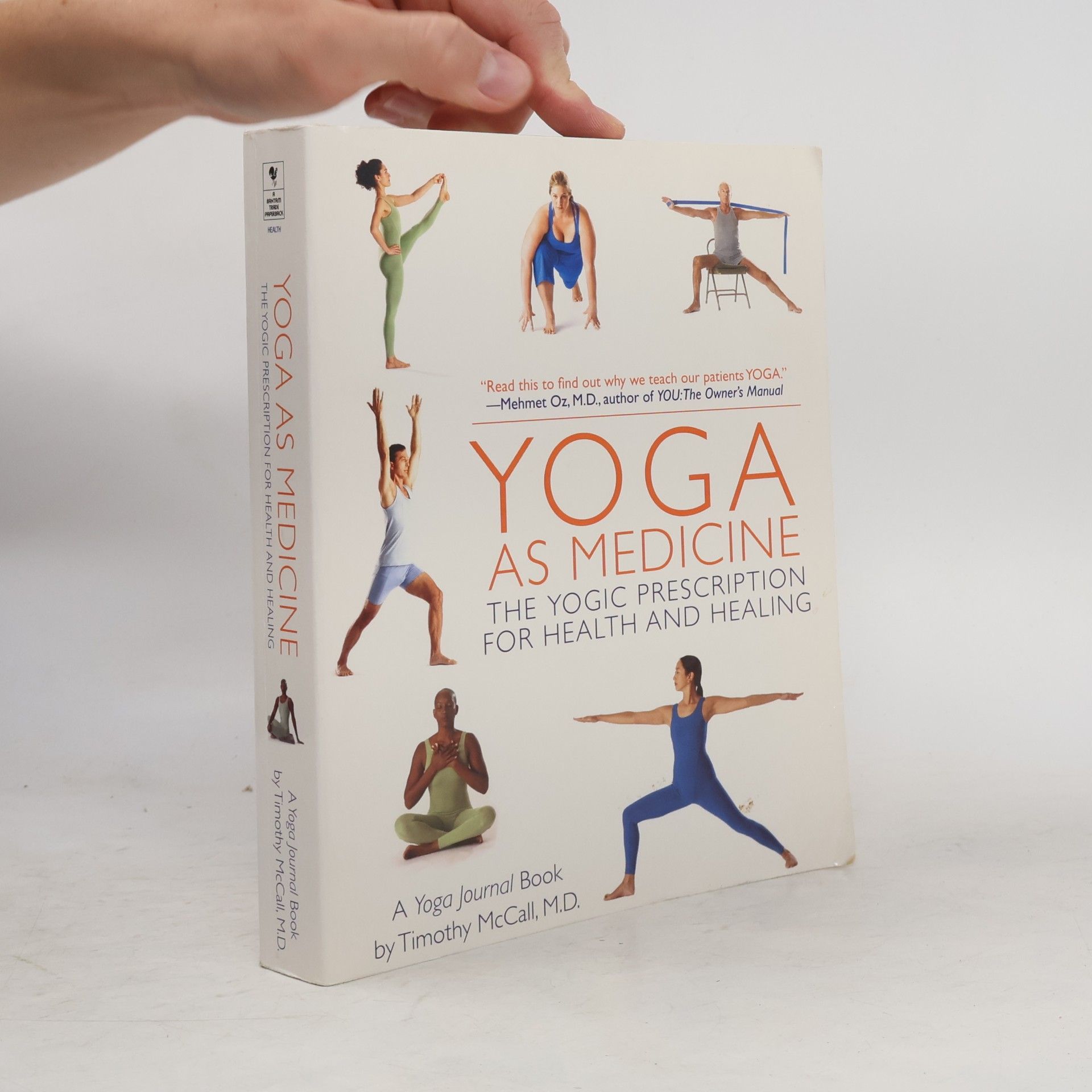 Timothy B. McCall Yoga As Medicine