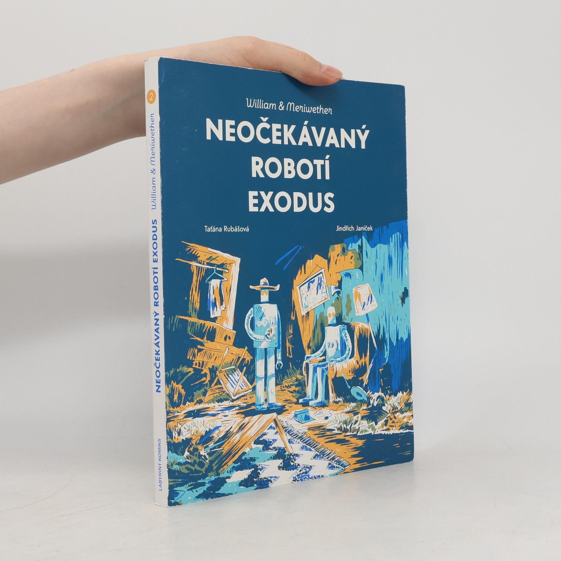 Taťána Rubášová Neočekávaný robotí exodus