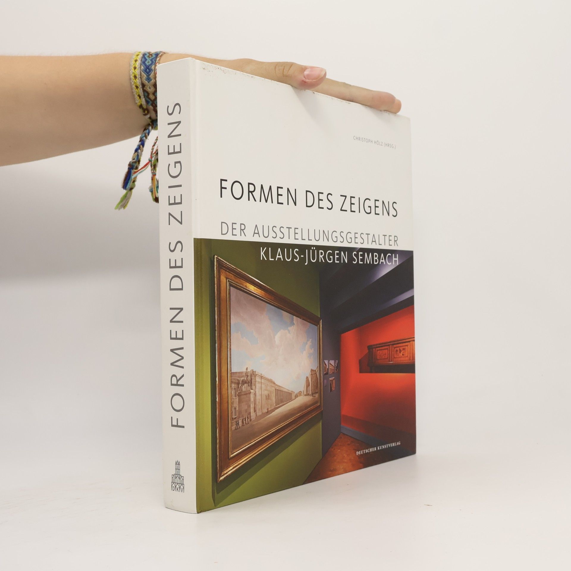 Christoph Hölz Formen des Zeigens