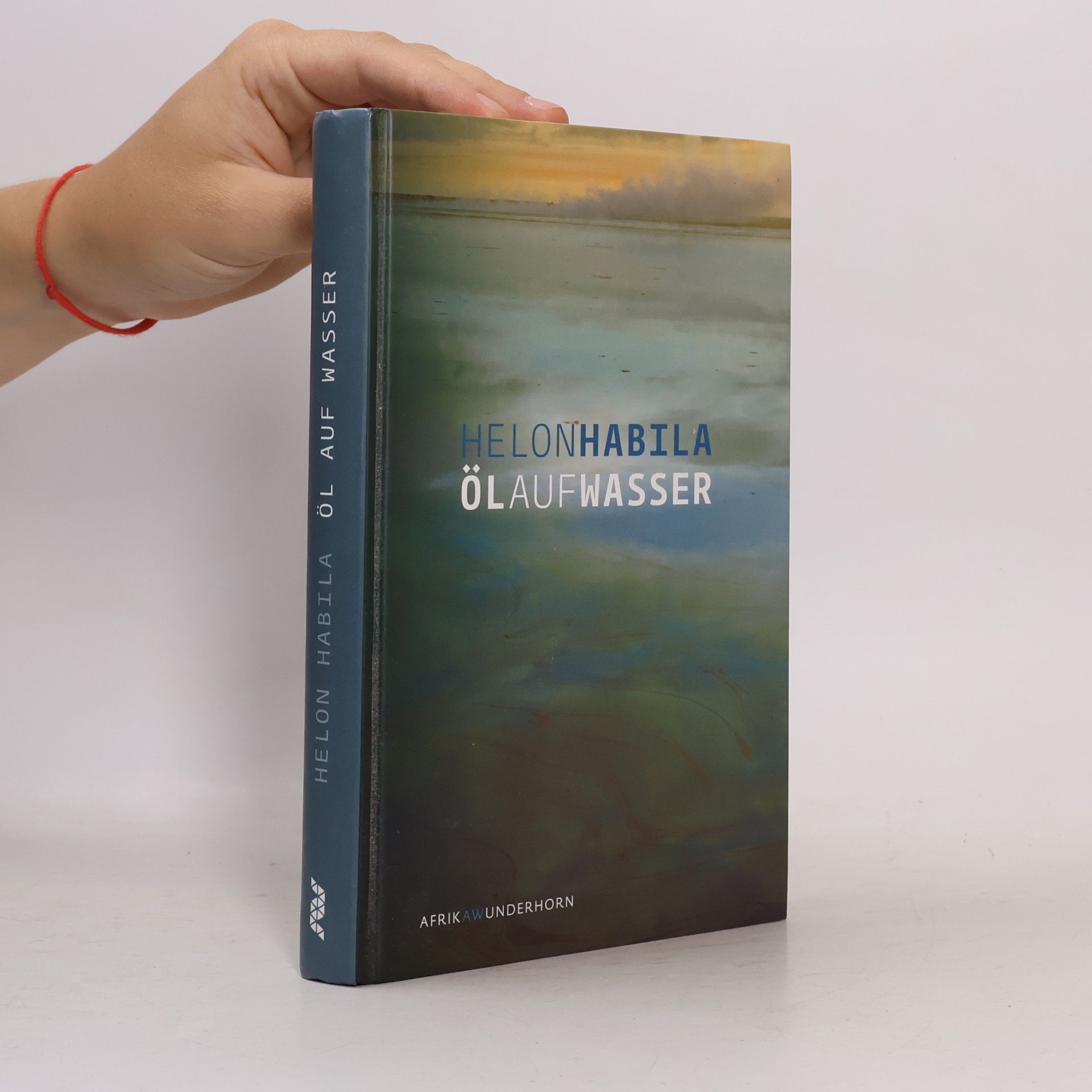 Helon Habila Öl auf Wasser
