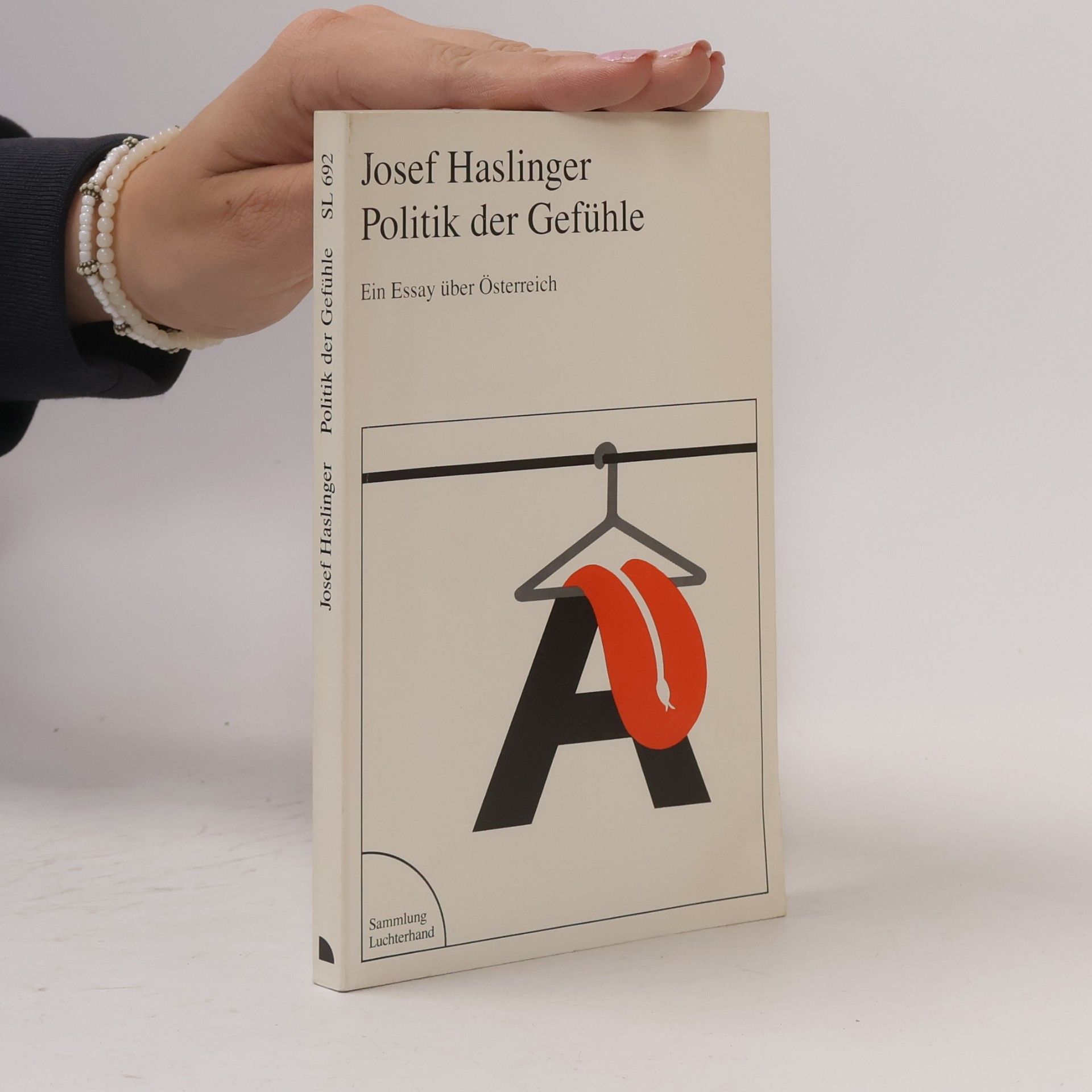 Josef Haslinger Politik der Gefühle
