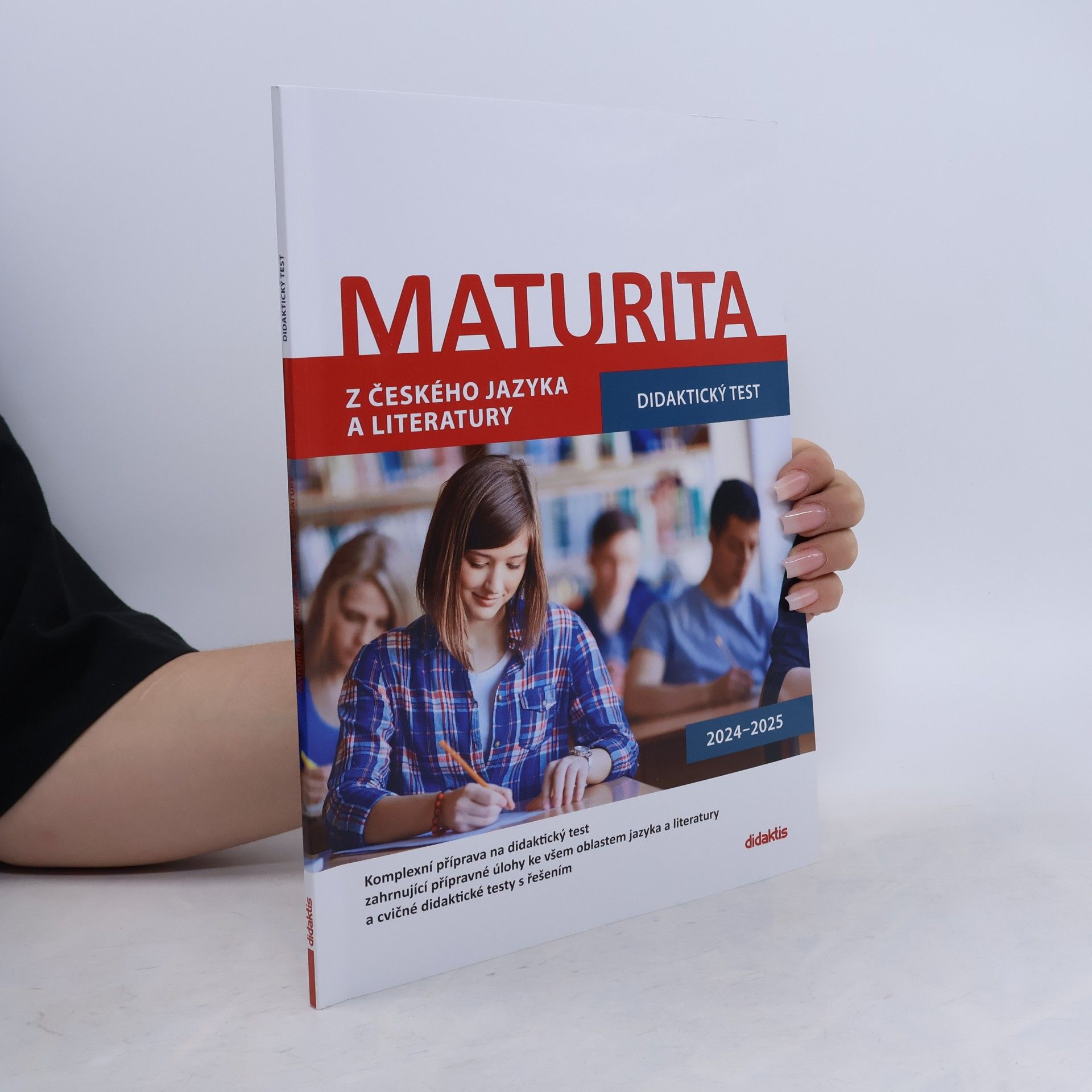 Kolektiv autorů Maturita z českého jazyka a literatury: Didaktický test