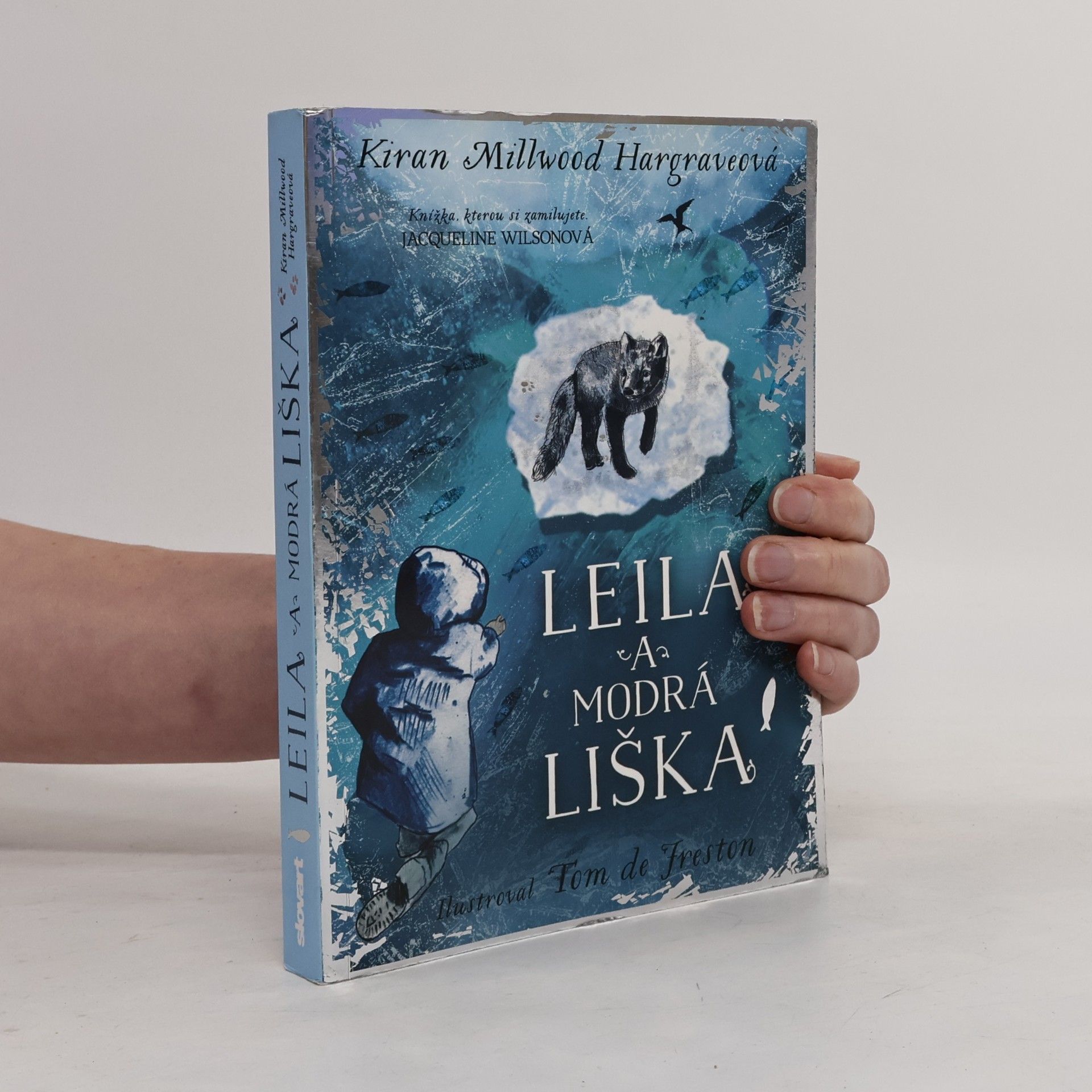 Kiran Millwood Hargrave Leila a modrá liška