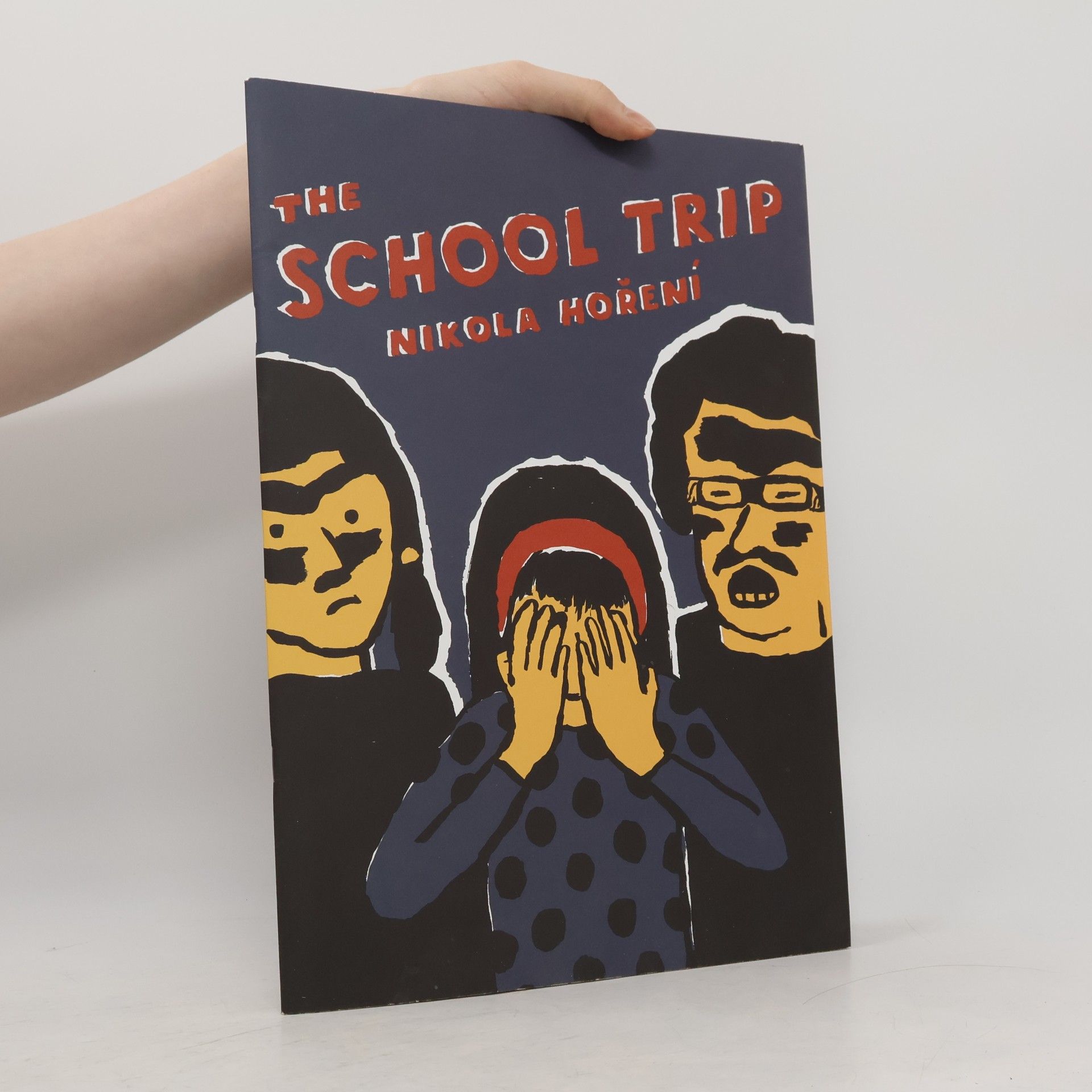 Nikola Koření The School Trip