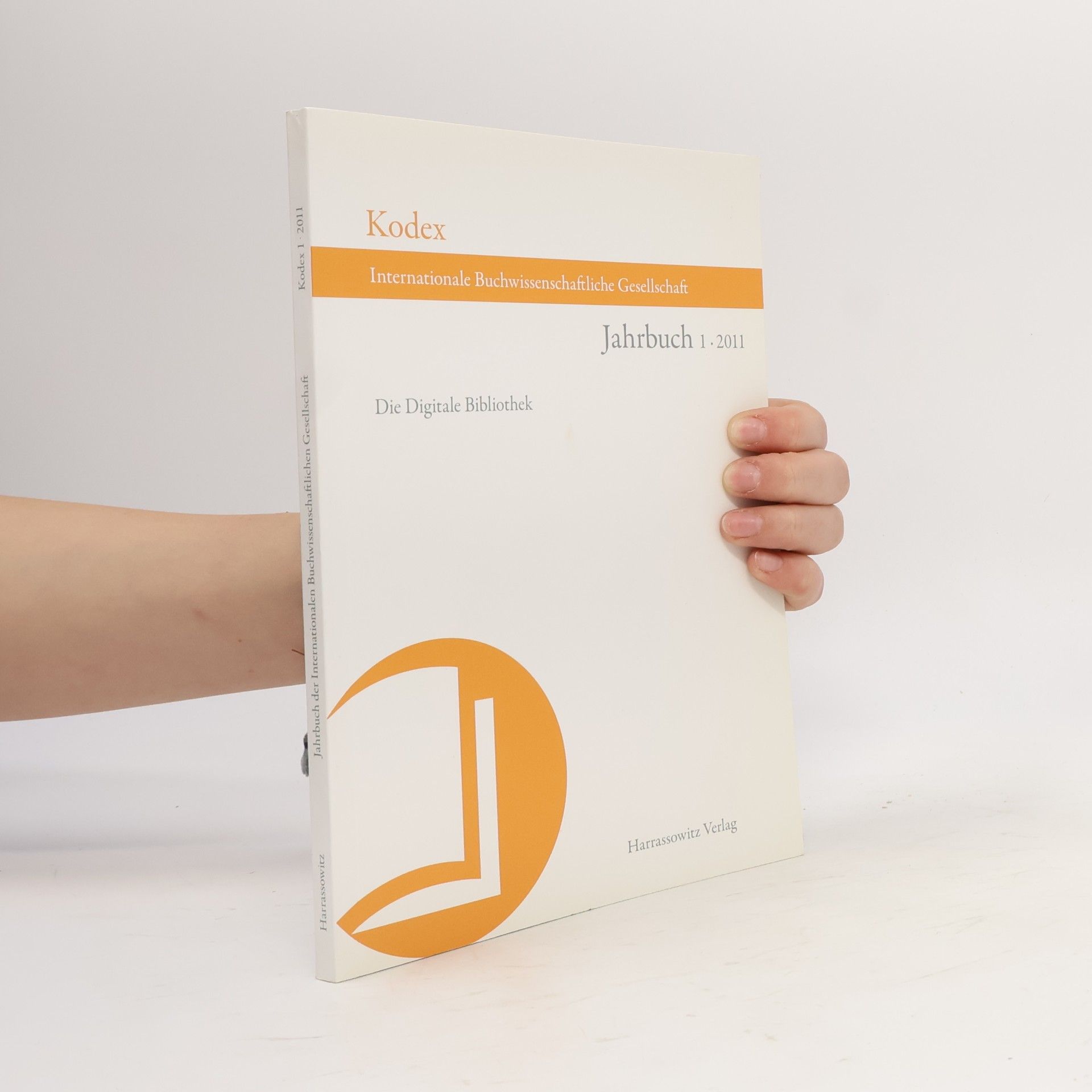 Christine Haug Kodex. Jahrbuch der Internationalen Buchwissenschaftlichen Gesellschaft