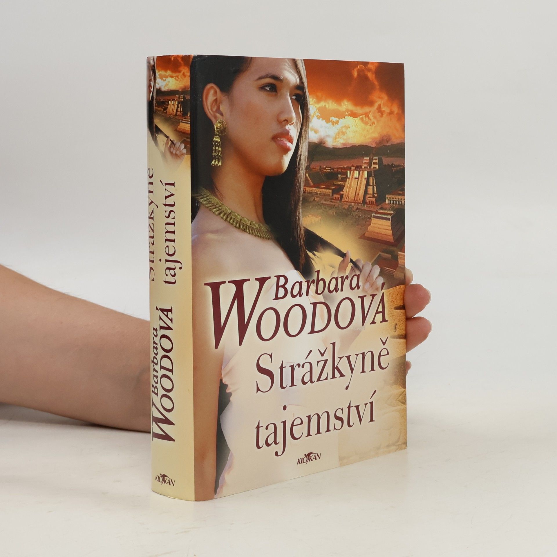 Barbara Wood Strážkyně tajemství