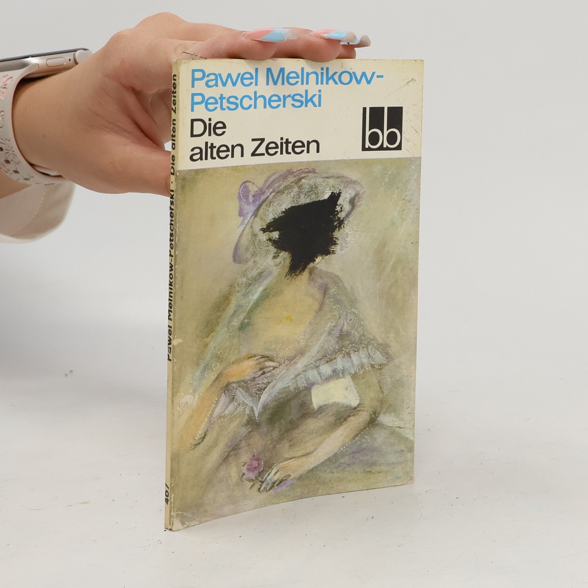 Pawel Melnikow-Petscherski Die alten Zeiten