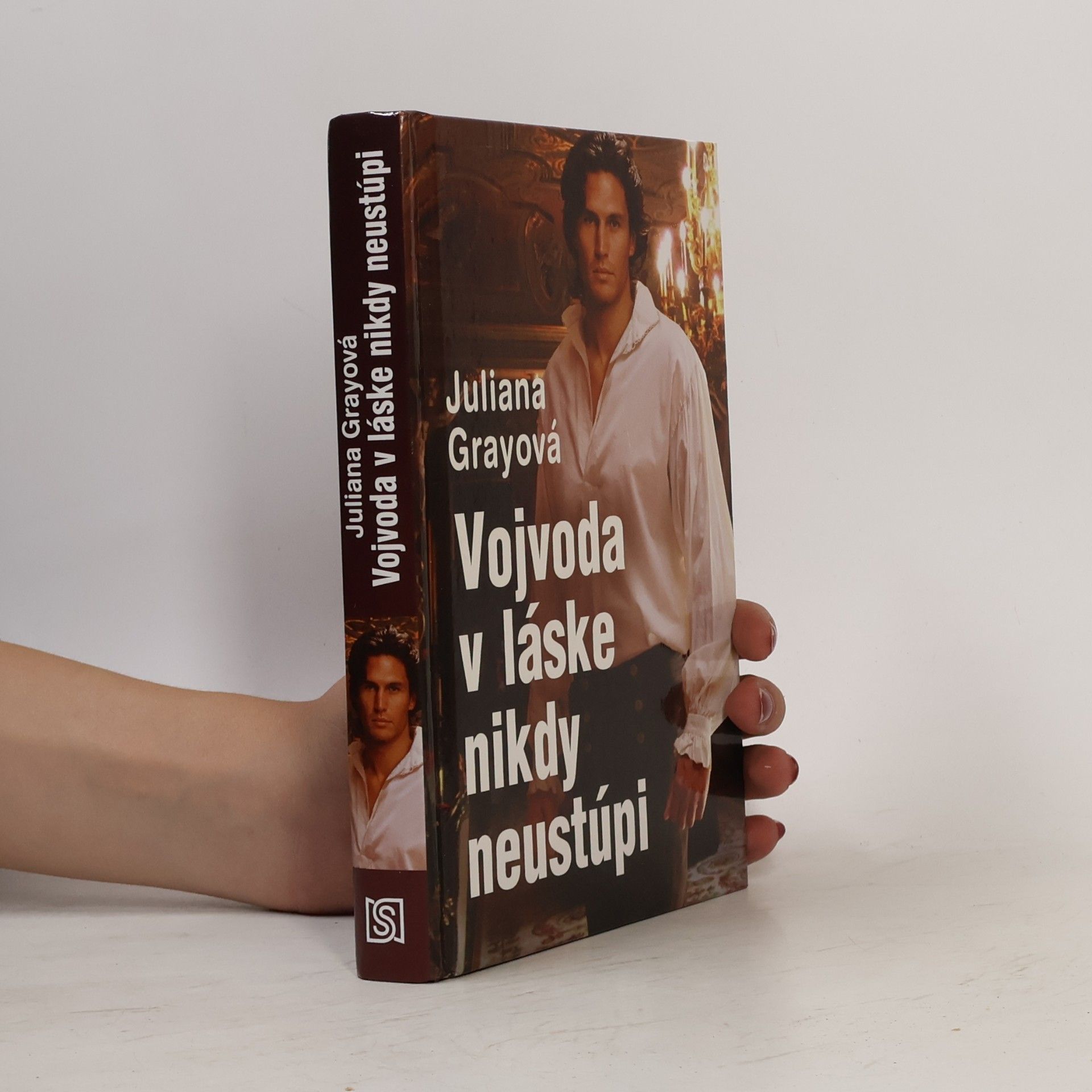 Juliana Gray Vojvoda v láske nikdy neustúpí