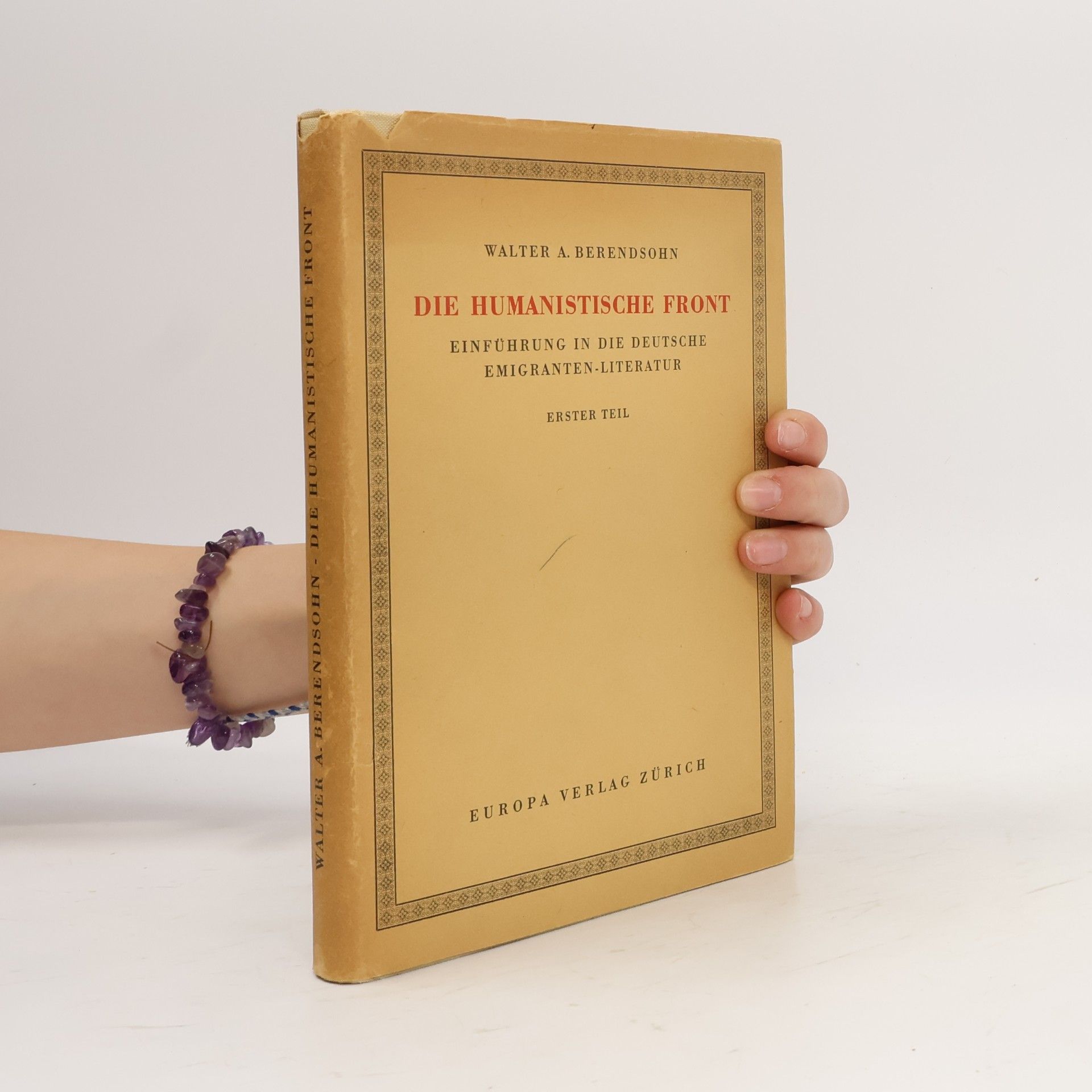 Walter Arthur Berendsohn Die humanistische Front