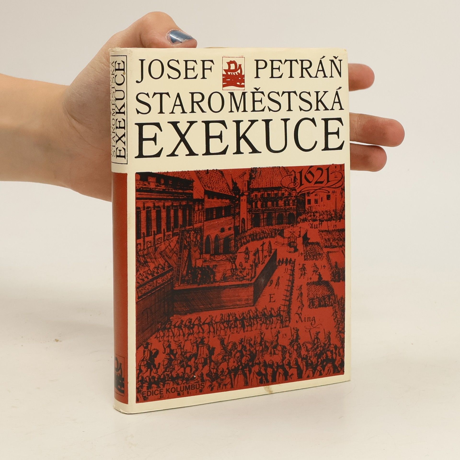 Josef Petráň Staroměstká exekuce