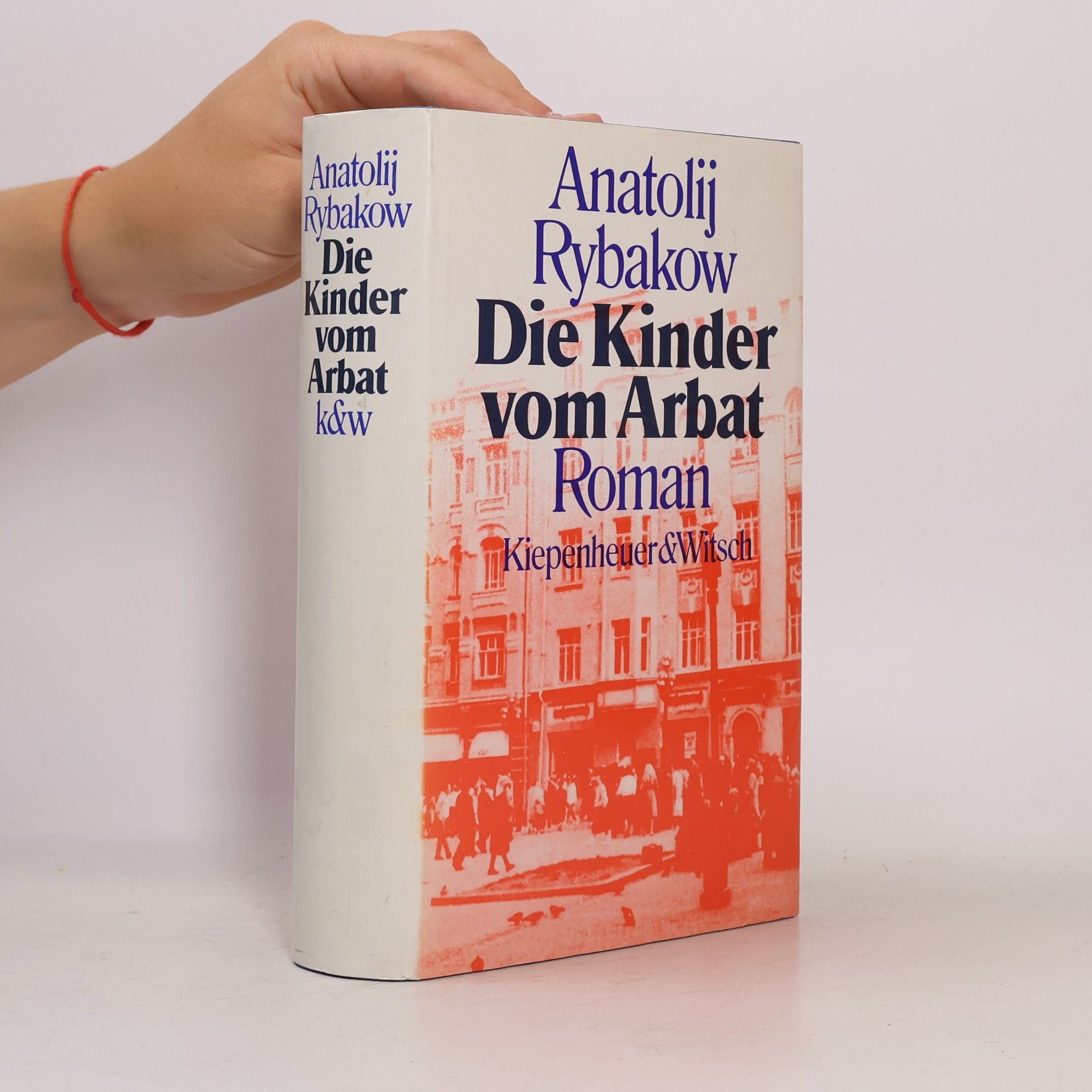 Anatolij Rybakov Die Kinder vom Arbat