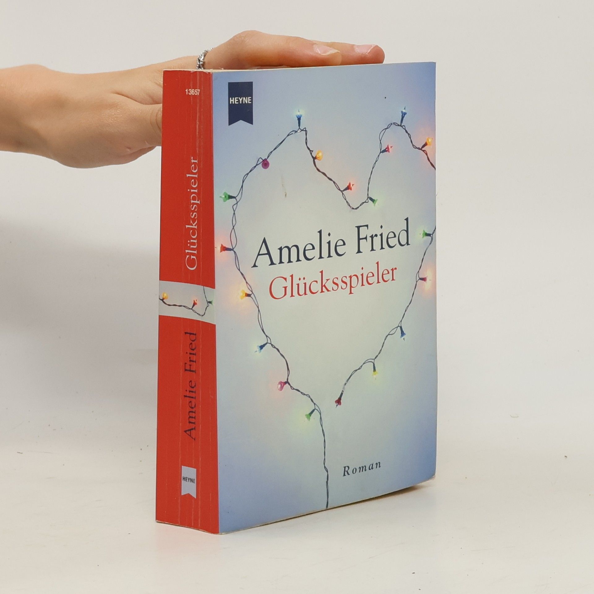 Amelie Fried Glūcksspieler
