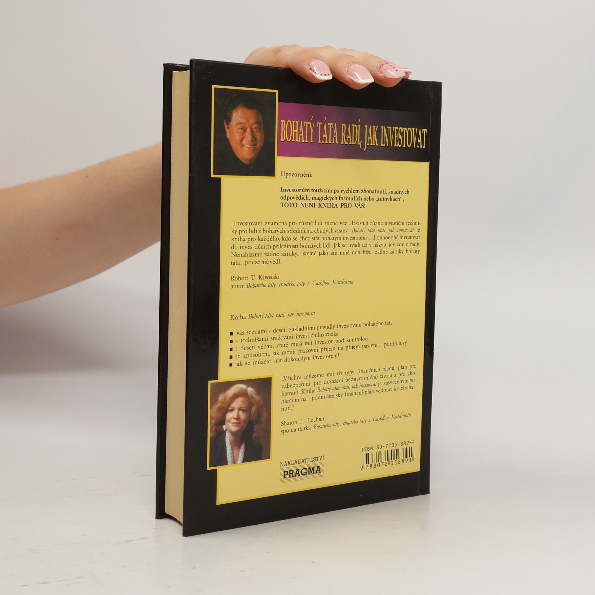 Robert Kiyosaki Bohatý táta radí jak investovat