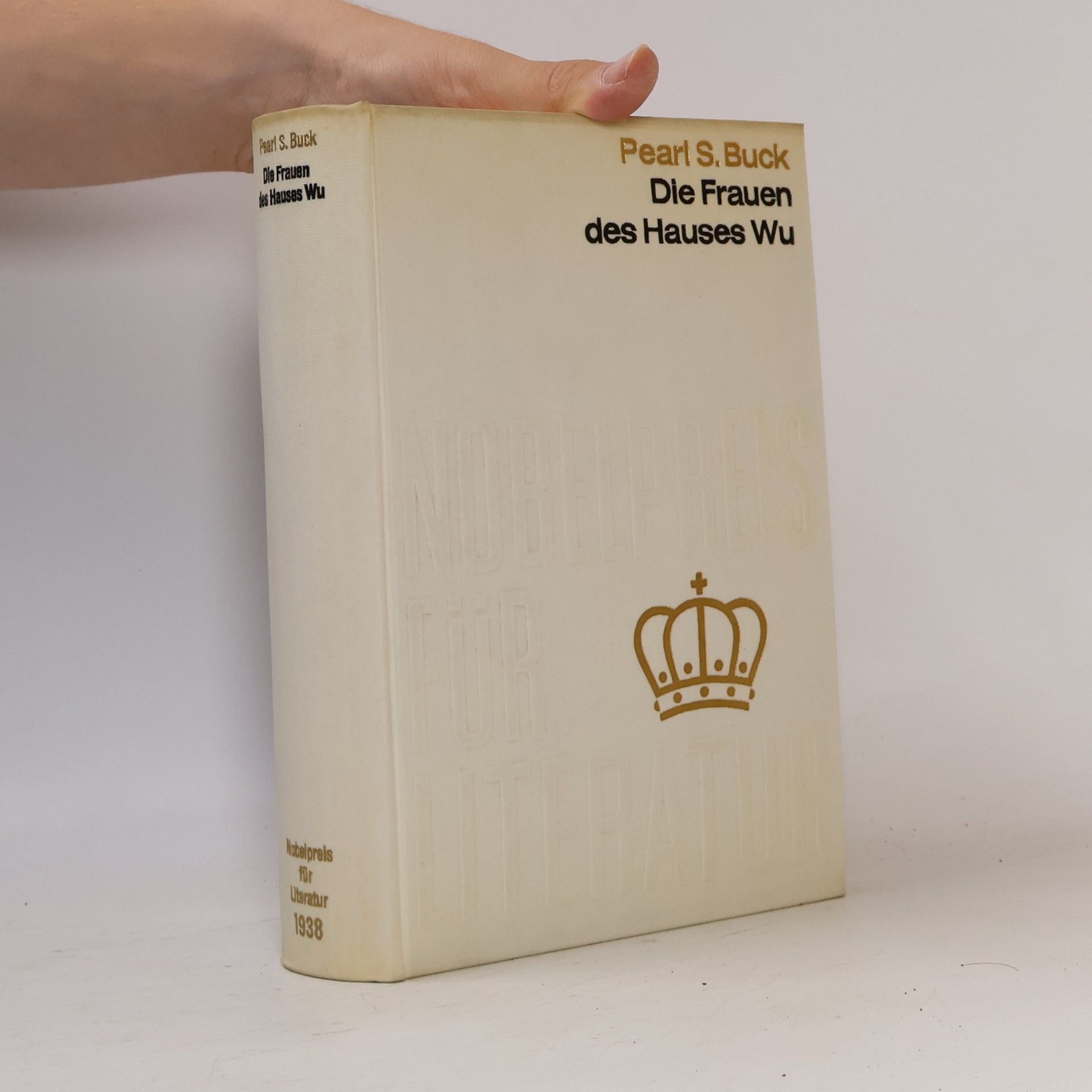 Pearl S. Buck Die Frauen des Hauses Wu