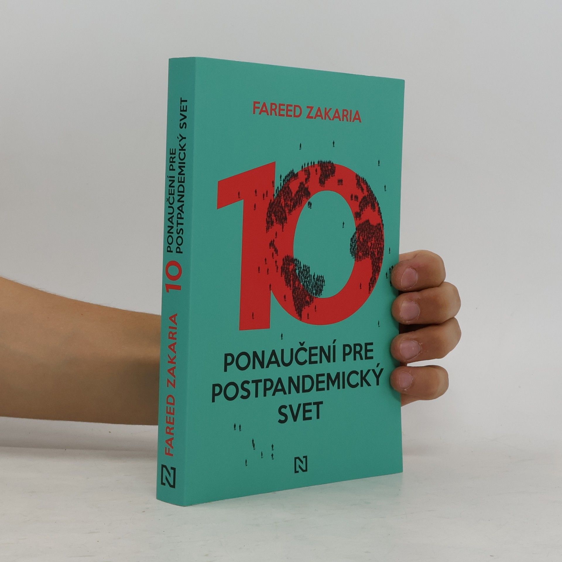 Fareed Zakaria Desať ponaučení pre postpandemický svet