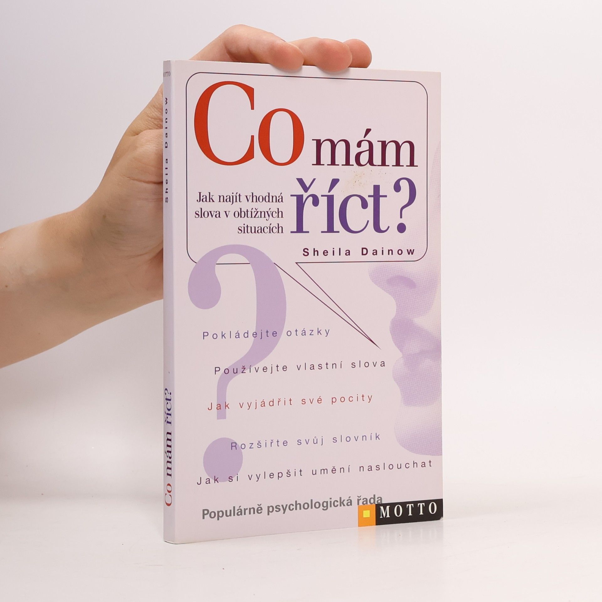 Co mám říct? Jak najít vhodná slova v obtížných situacích