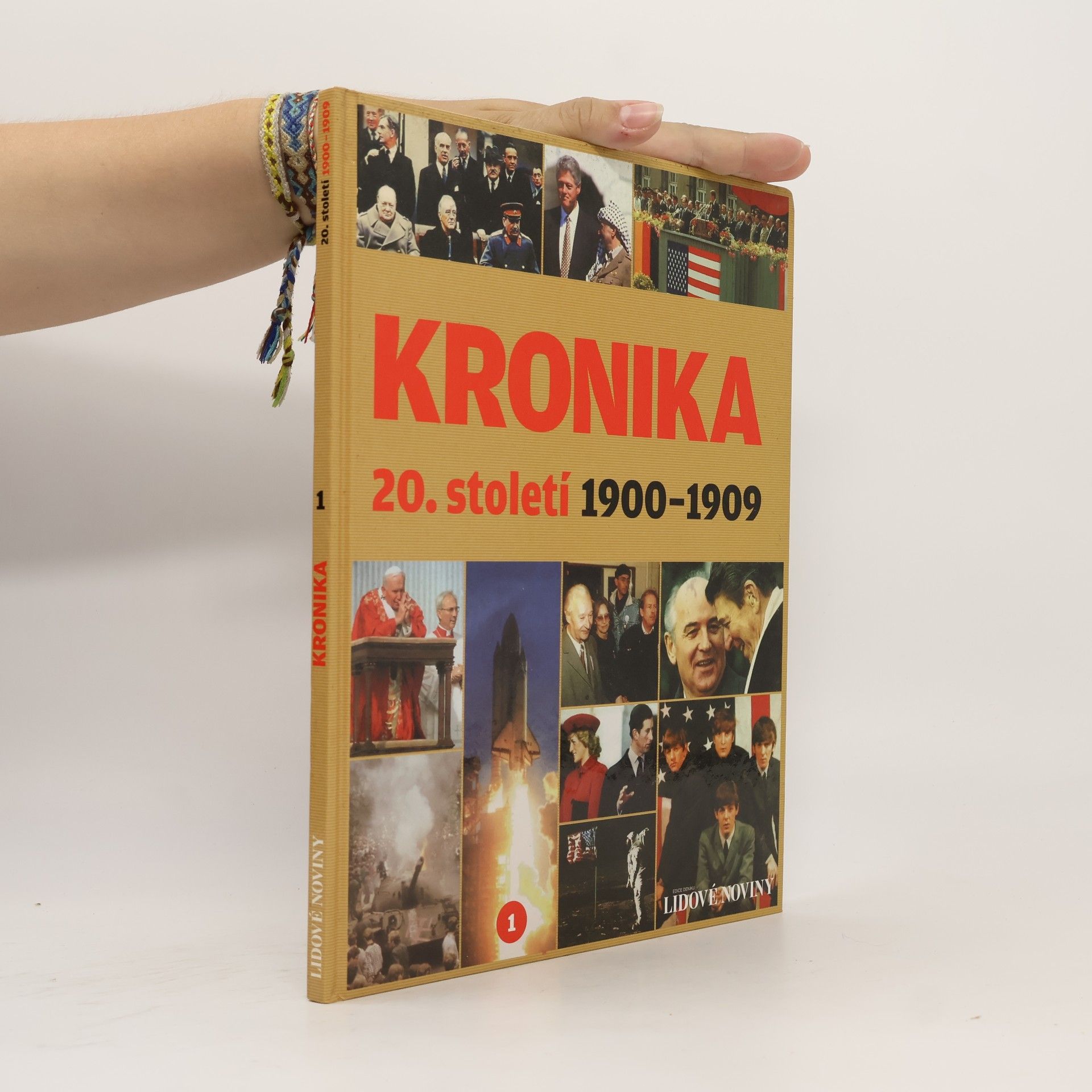 Autores varios Kronika 20. století 1. 1900-1909
