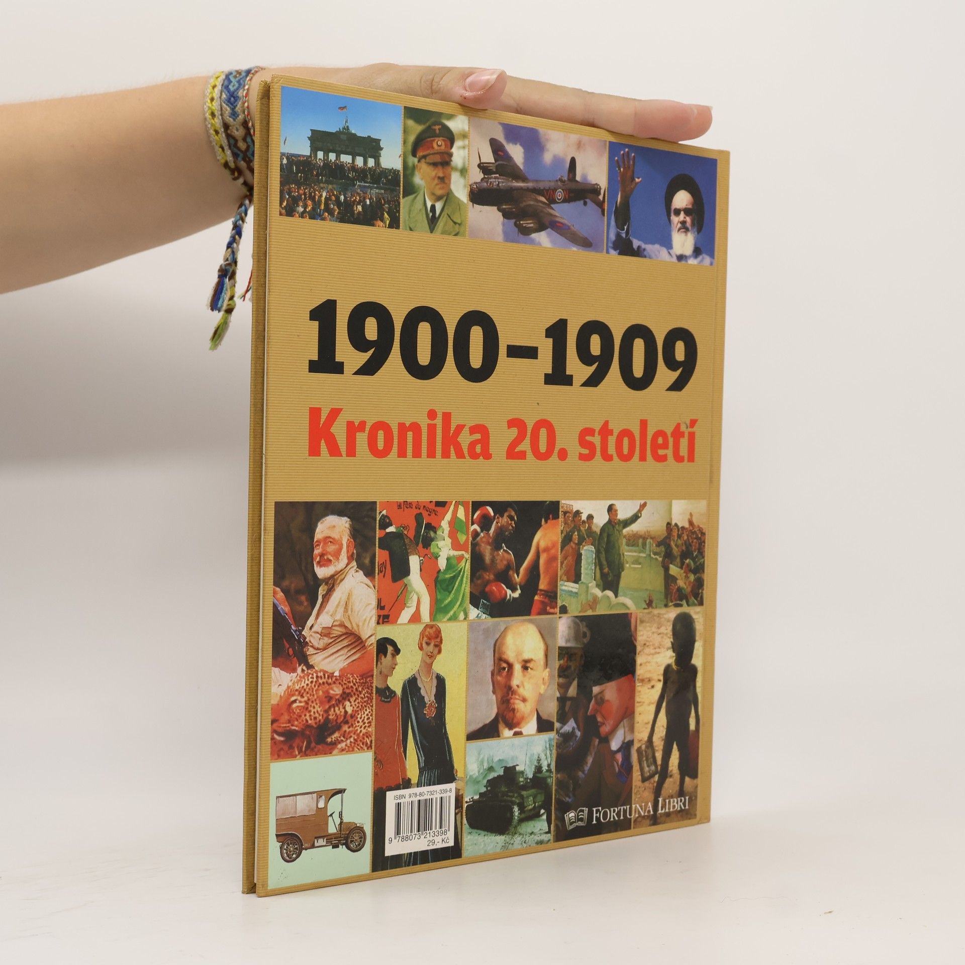 Autorenkollektiv Kronika 20. století 1. 1900-1909