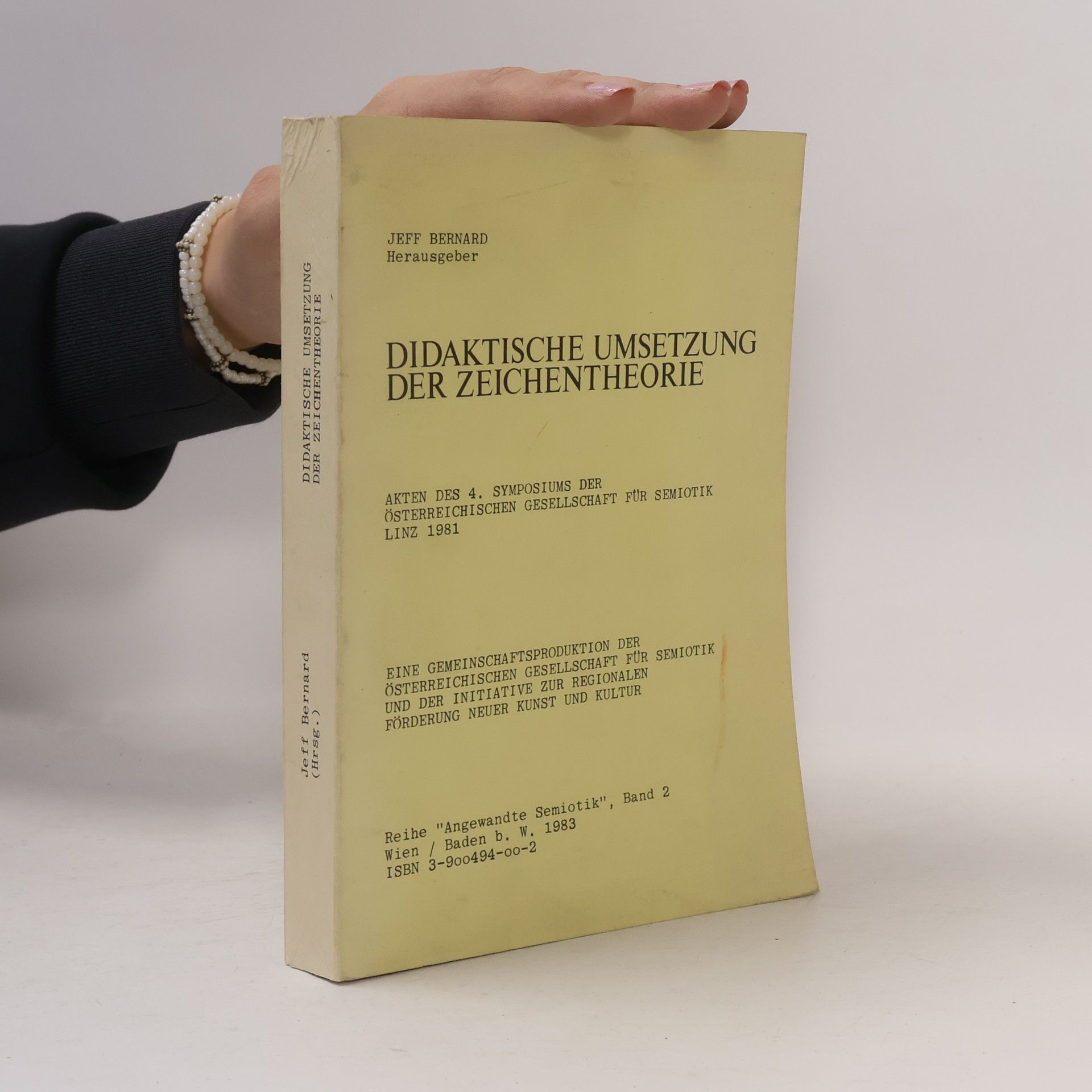 Angewandte Semiotik - 2: Didaktische Umsetzung der Zeichentheorie