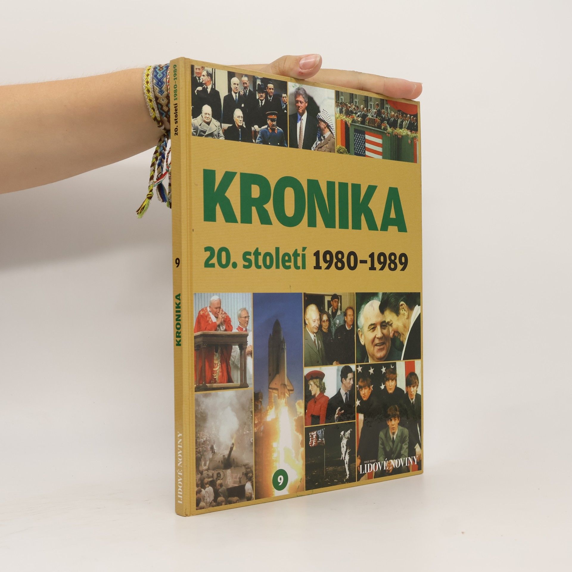 Kolektiv autorů Kronika 20. století 9. 1980-1989