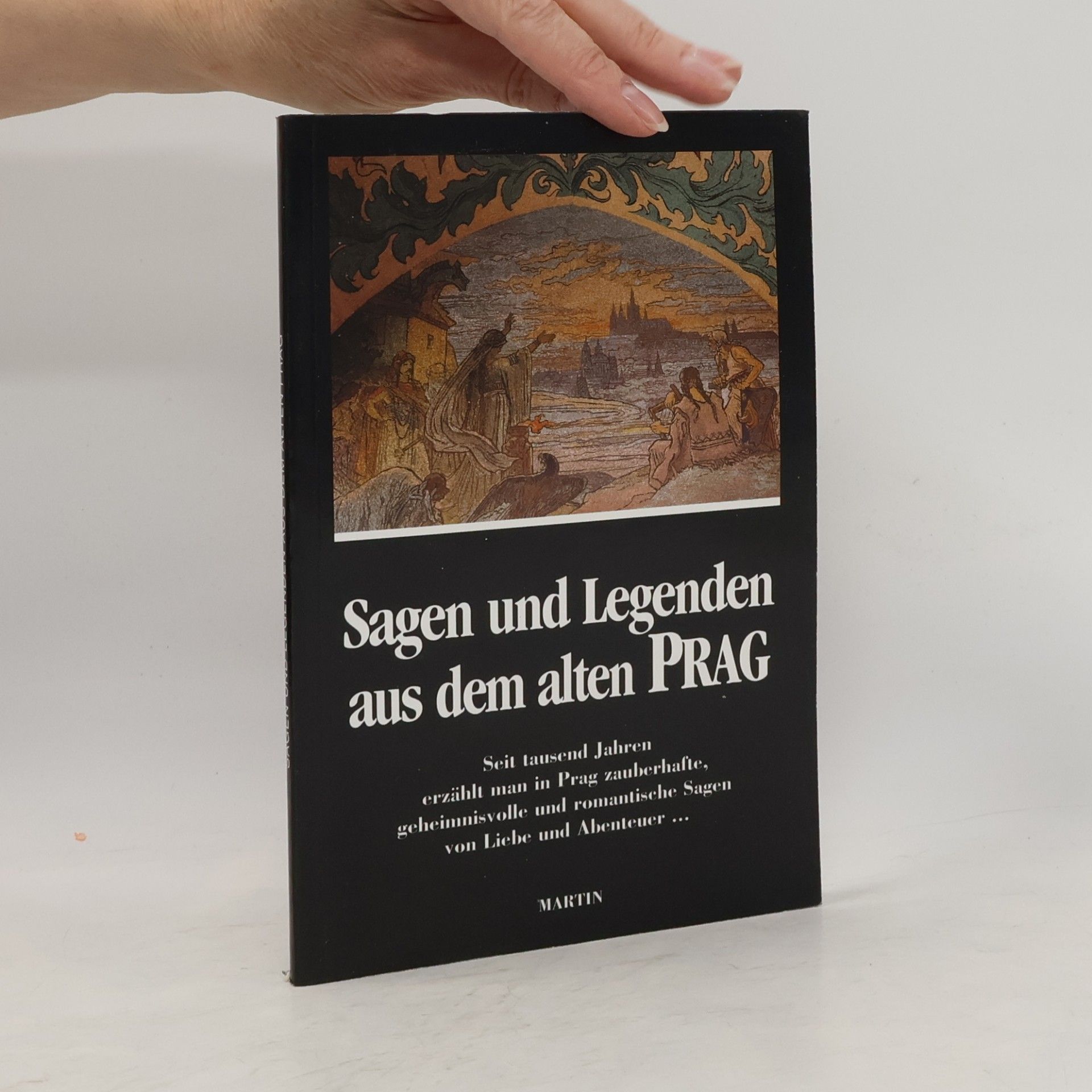 Various authors Sagen und Legenden aus dem alten Prag