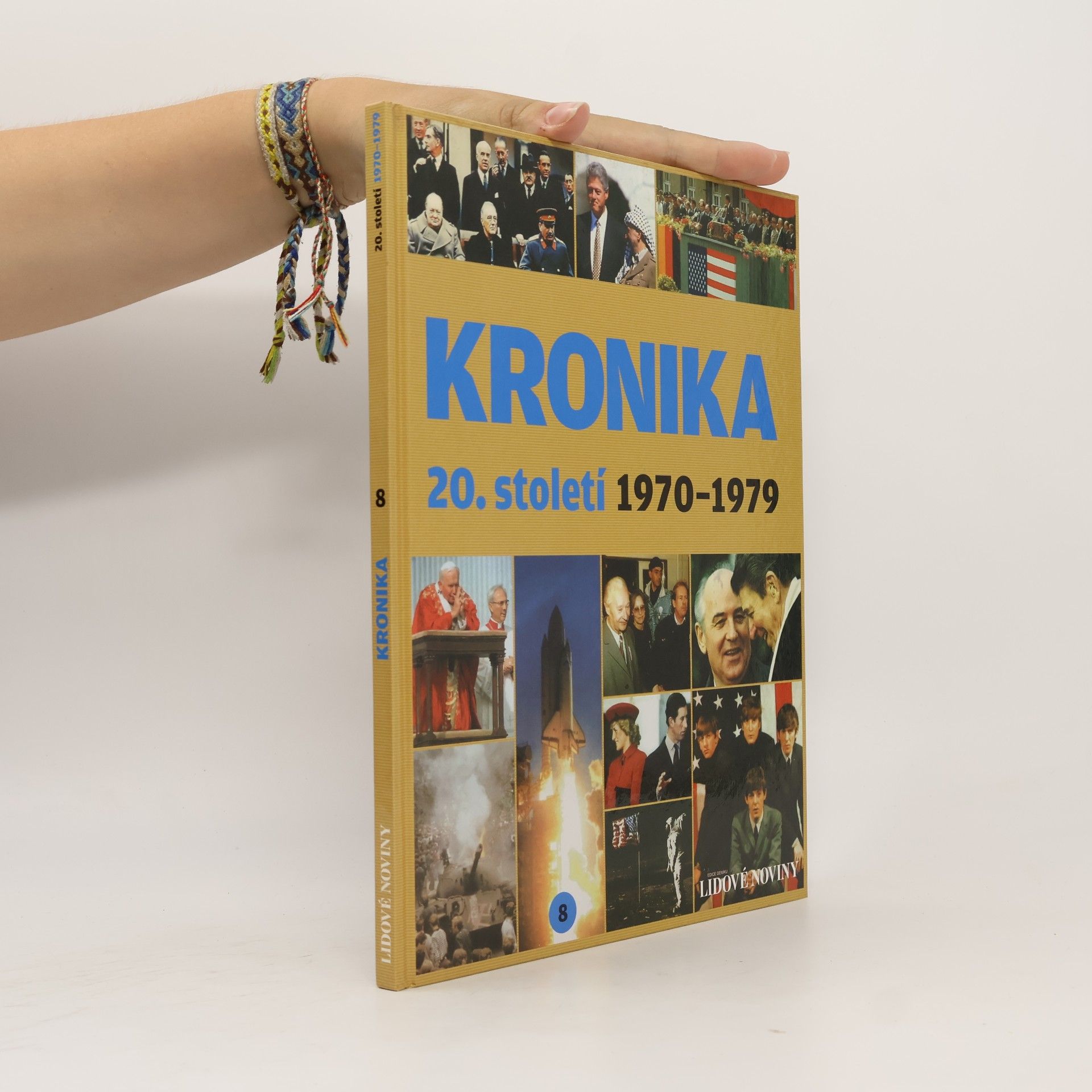 Kolektiv autorů Kronika 20. století 8. 1970-1979