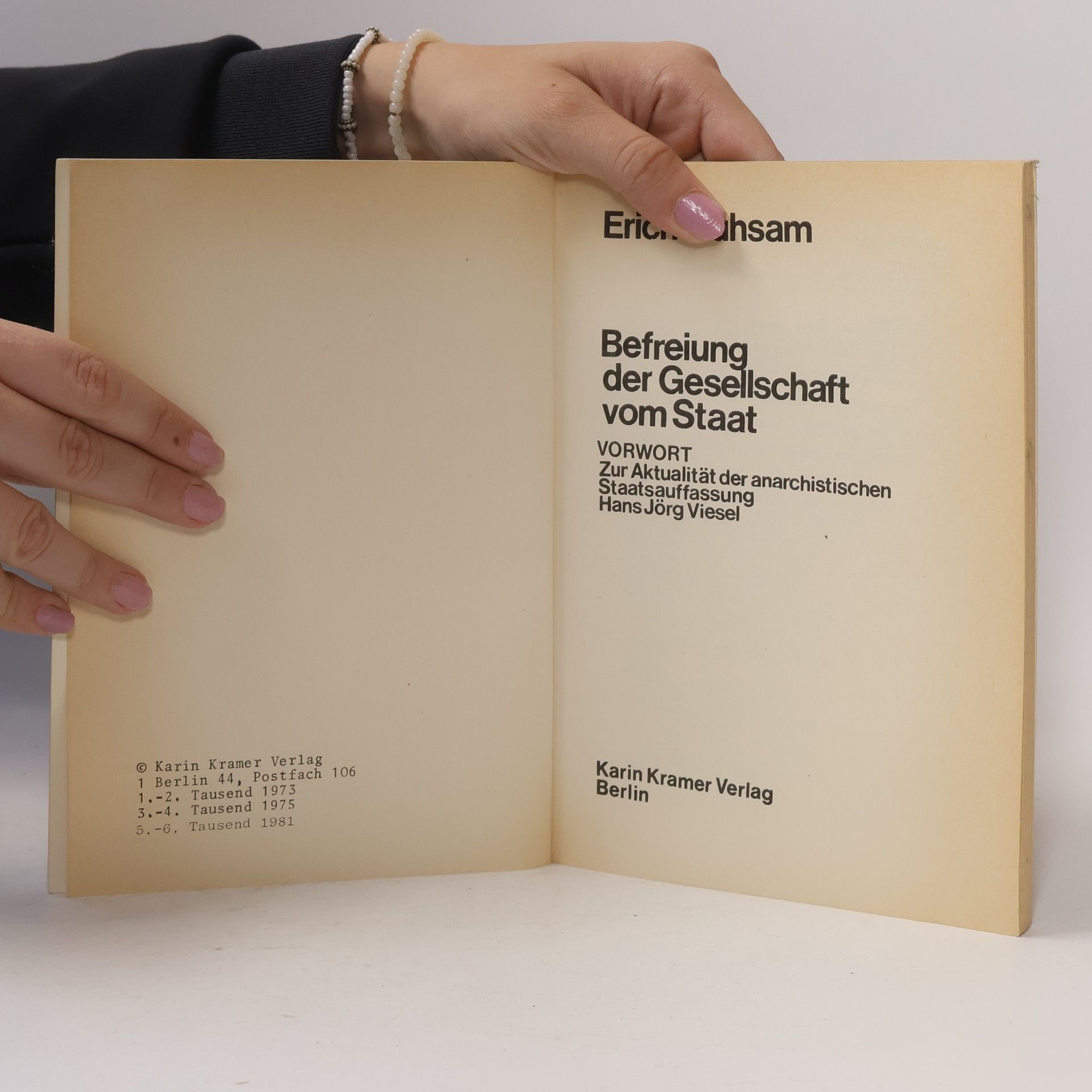 Erich Mühsam Befreiung der Gesellschaft vom Staat