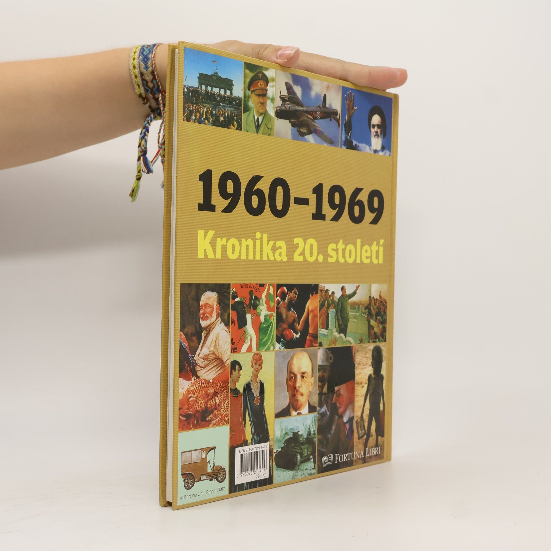 Collectif d'auteurs Kronika 20. století 7. 1960-1969