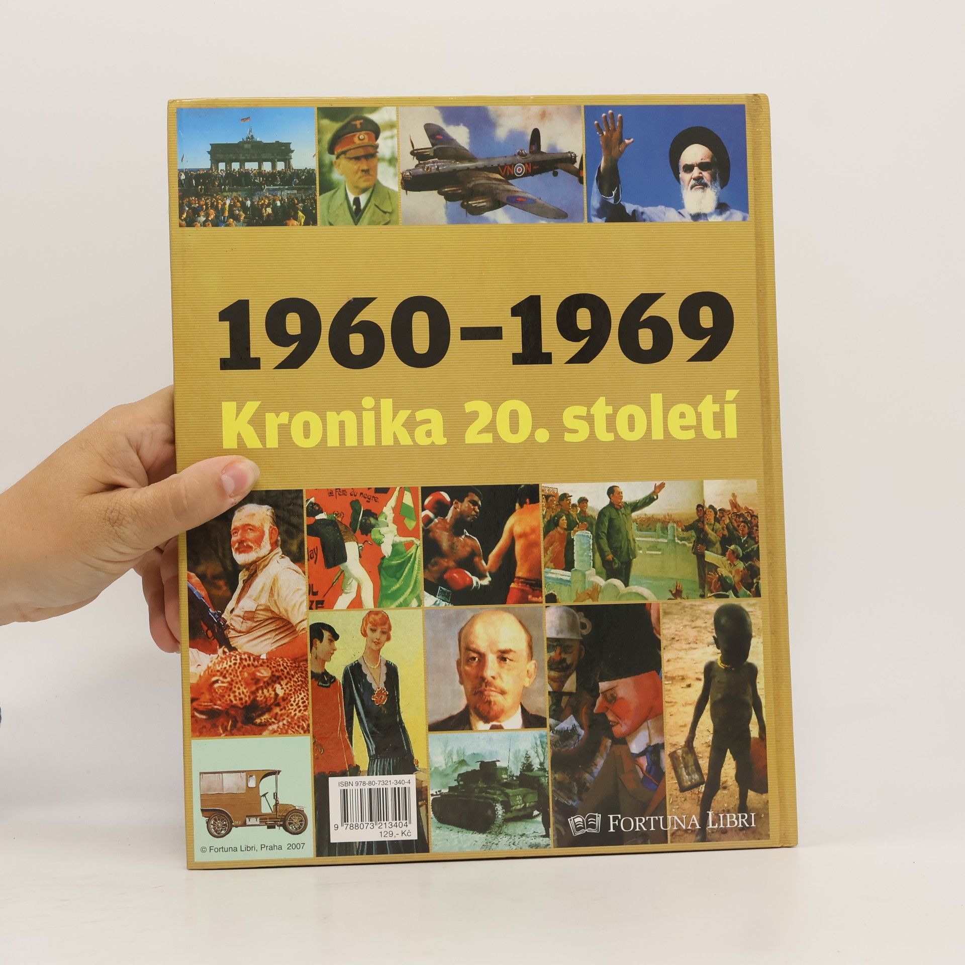 Collectif d'auteurs Kronika 20. století 7. 1960-1969