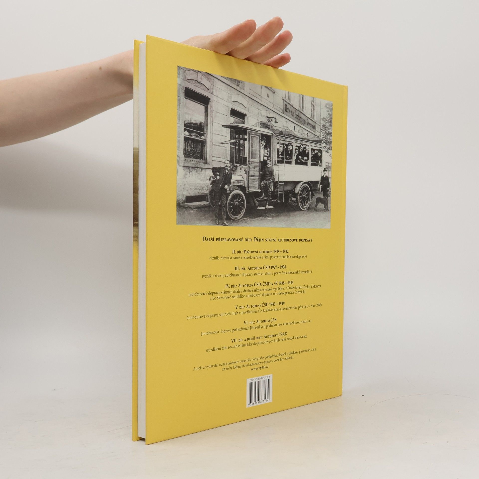 Petr Hoffman Dějiny státní autobusové dopravy v Českých zemích a na Slovensku: Poštovní autobusy 1908 – 1914 1. díl