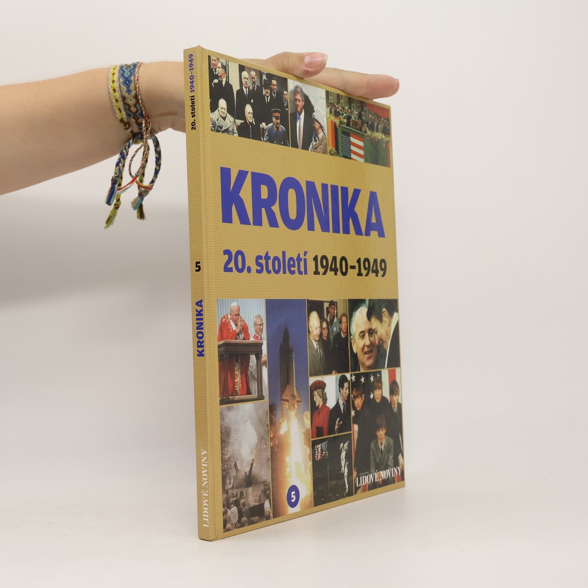 Autores varios Kronika 20. století 5. 1940-1949