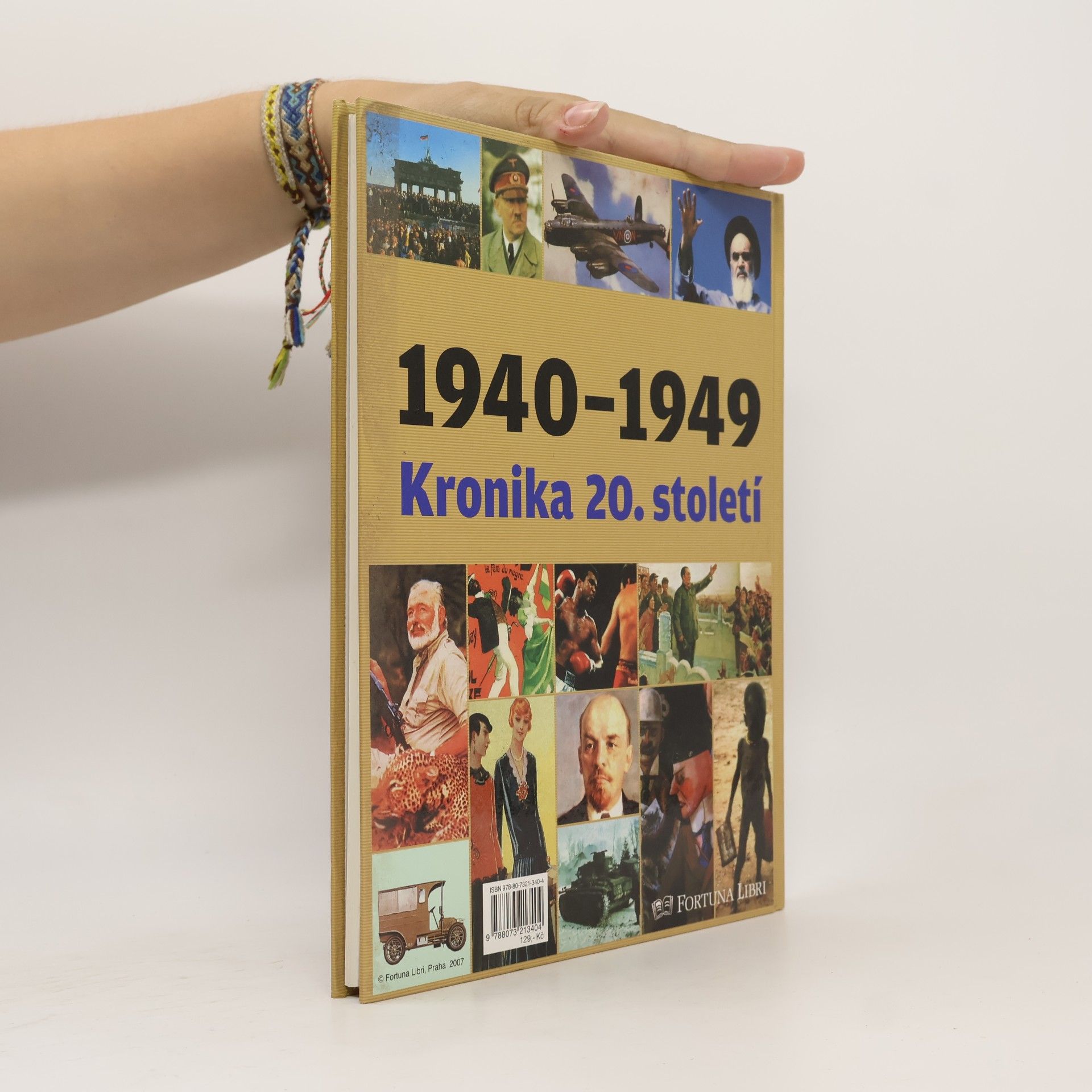Autorenkollektiv Kronika 20. století 5. 1940-1949