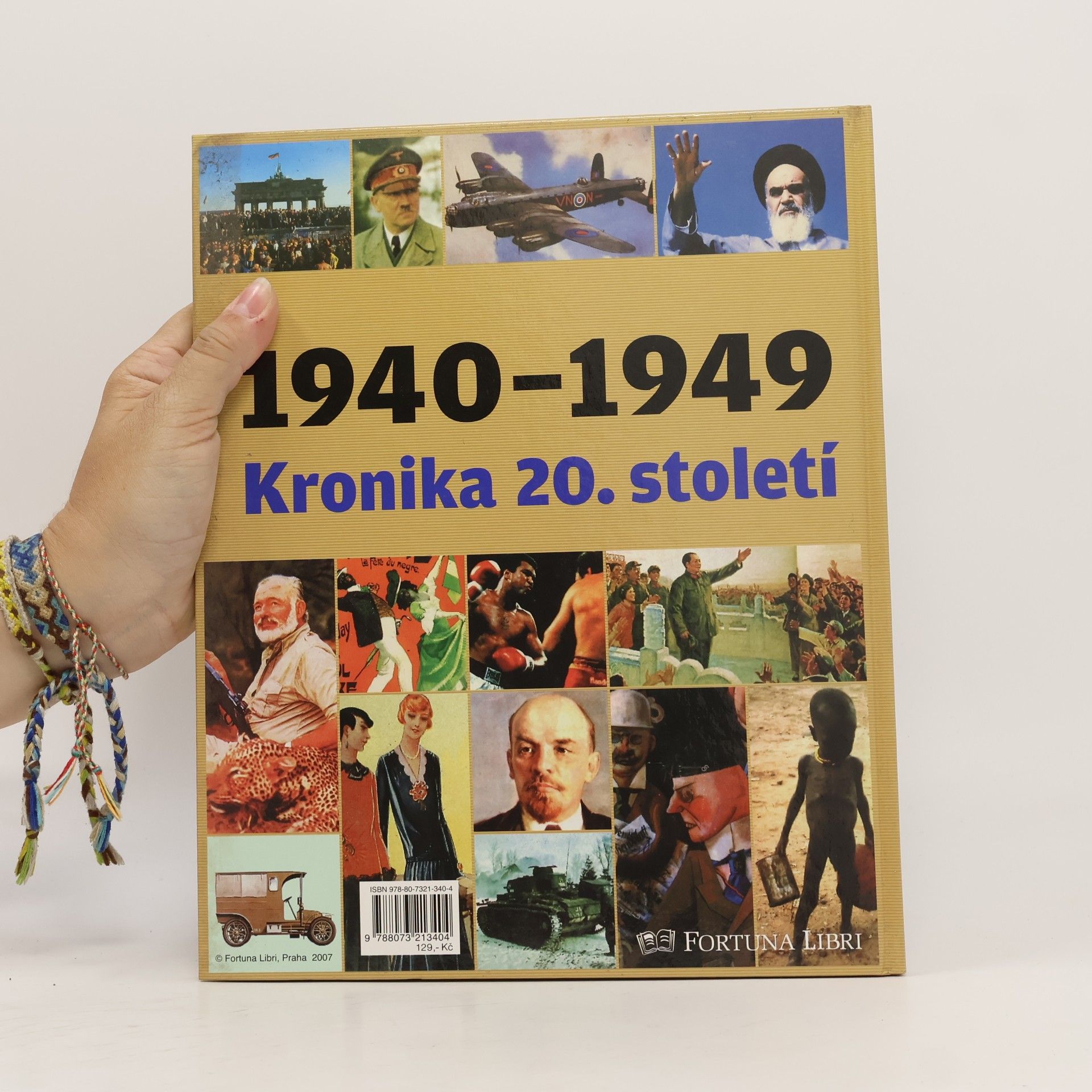Autorenkollektiv Kronika 20. století 5. 1940-1949
