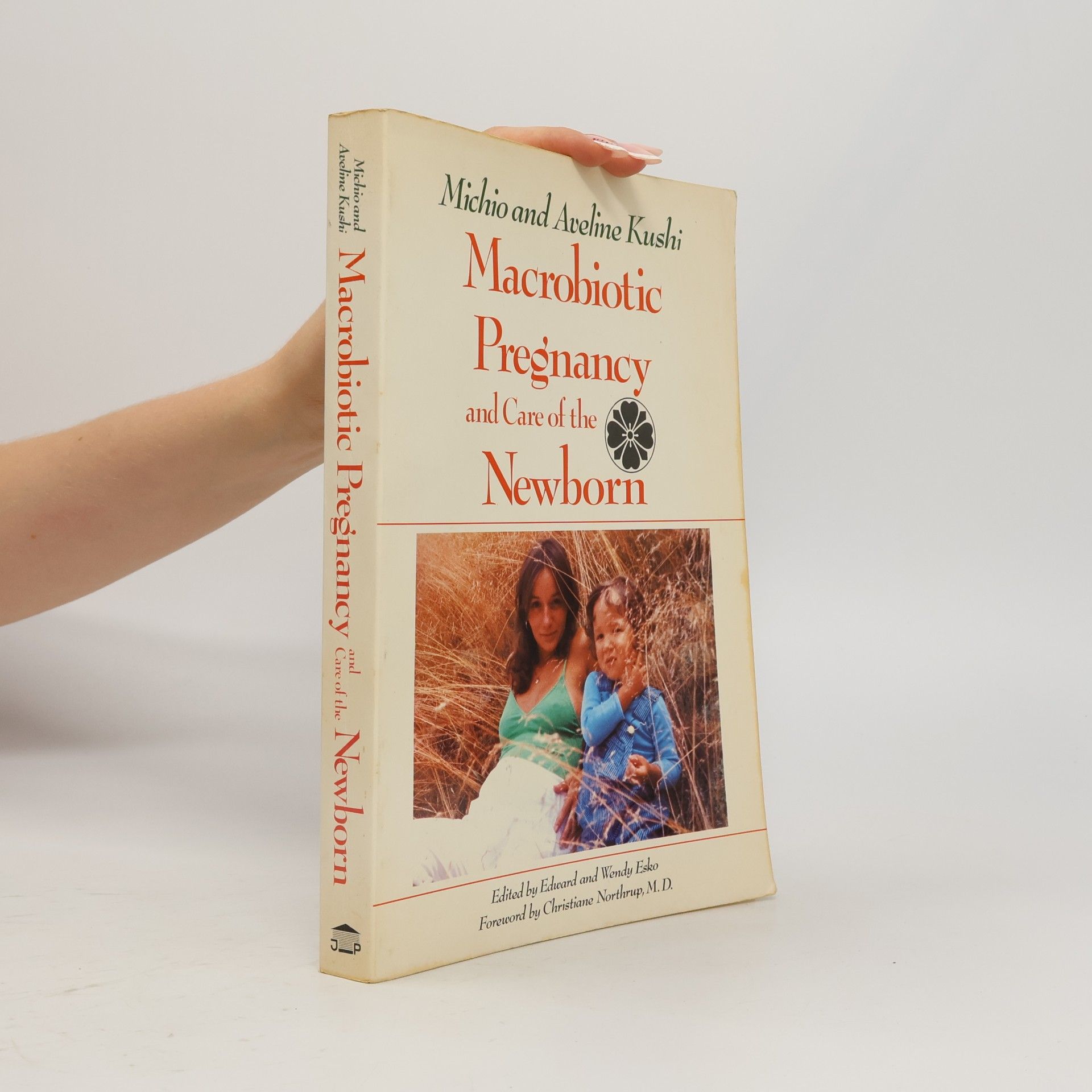 Autorenkollektiv Macrobiotic Pregnancy and Care of the Newborn