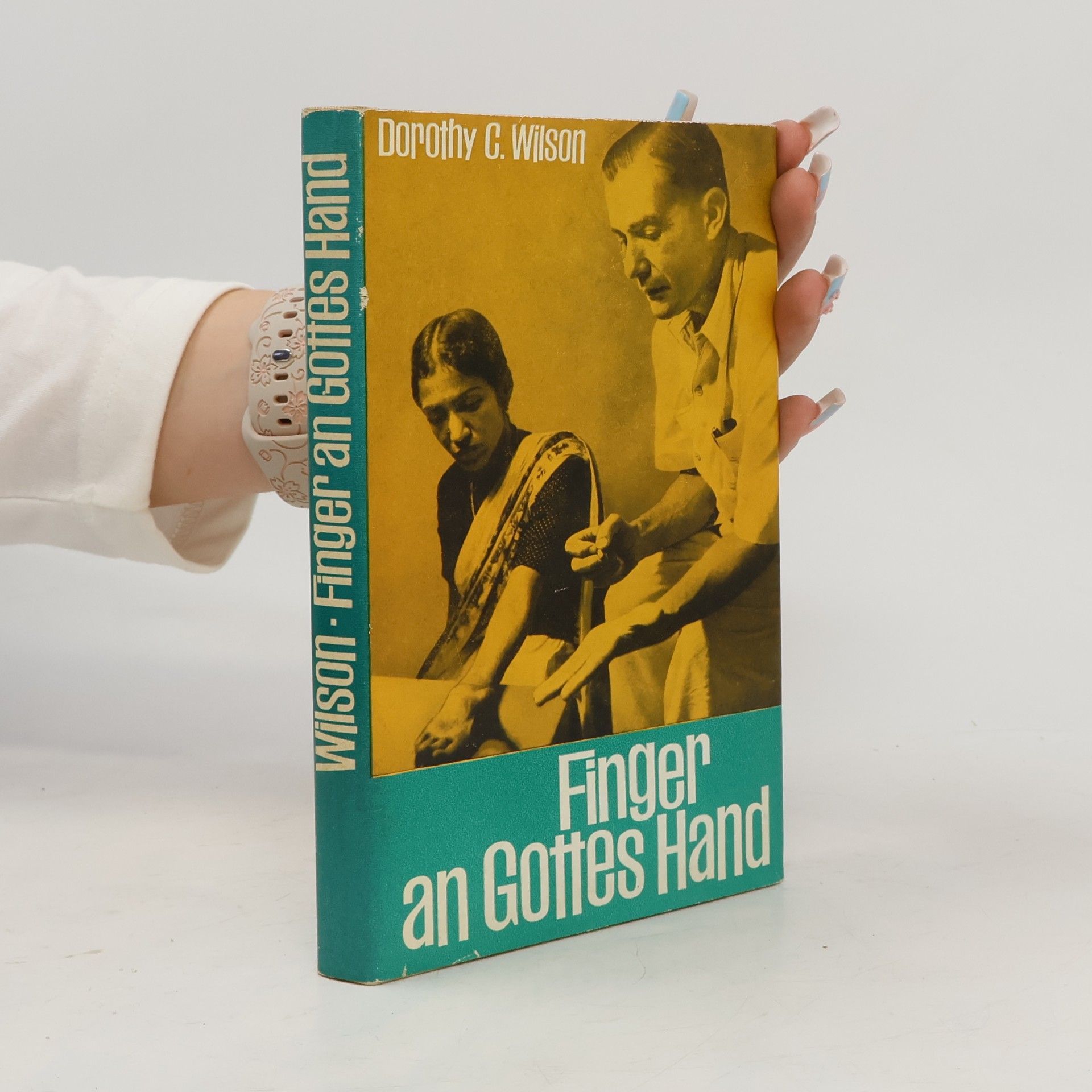 Dorothy C. Wilson Finger an Gottes Hand