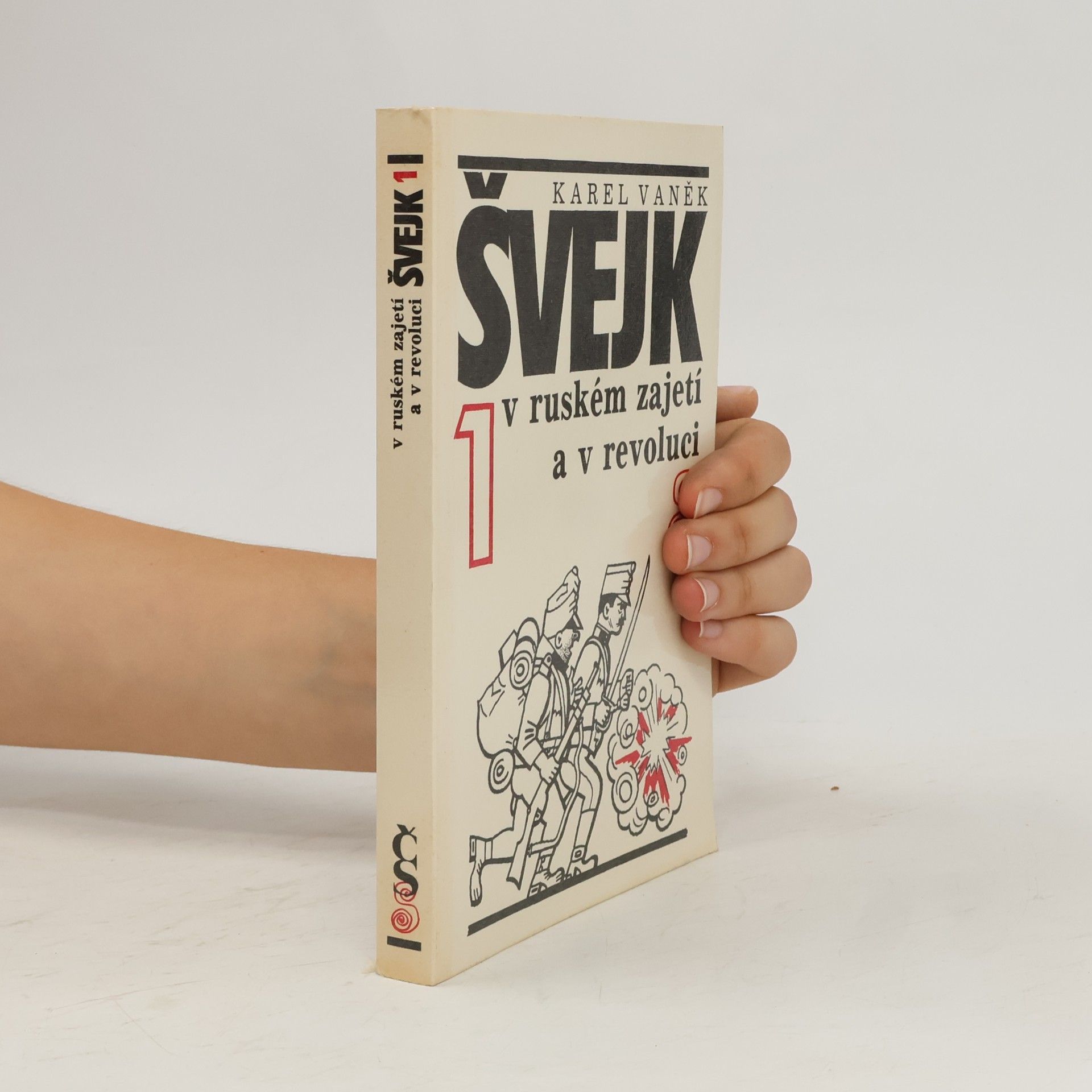 Karel Vaněk Švejk v ruském zajetí a v revoluci