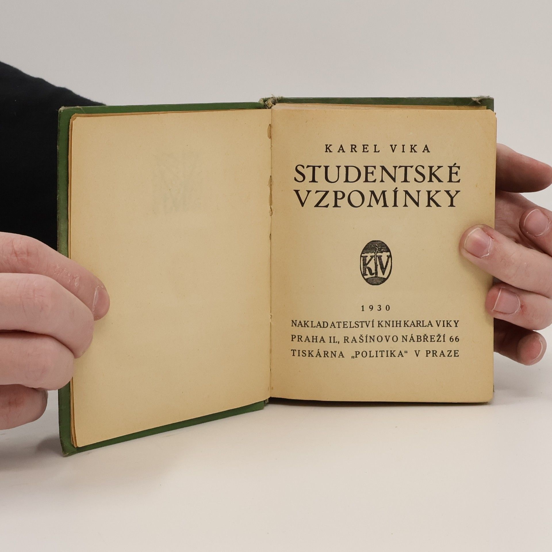 Karel Vika Studentské vzpomínky