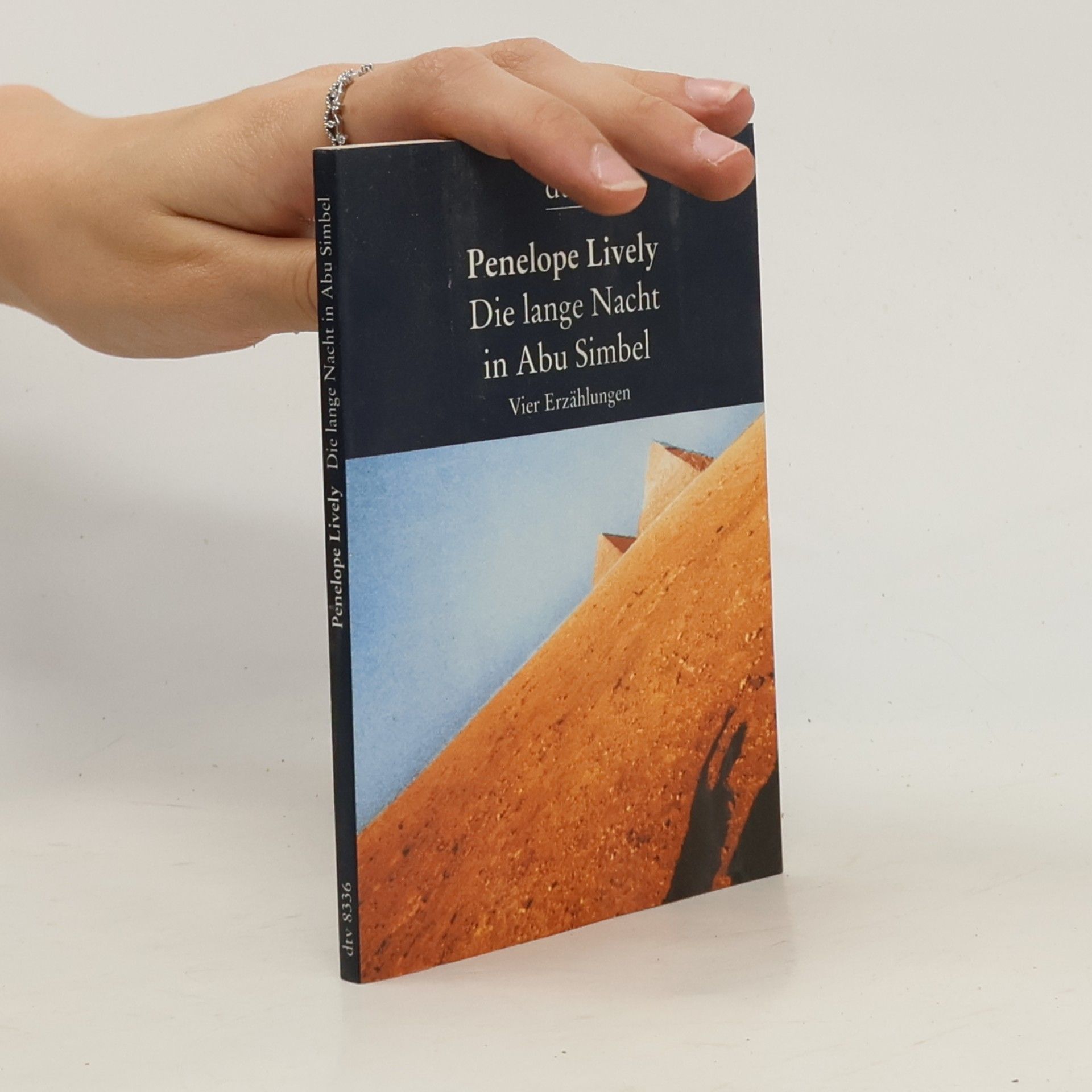 Penelope Lively Die lange Nacht in Abu Simbel. 5 Expl. a DM 3.50. Vier Erzählungen.