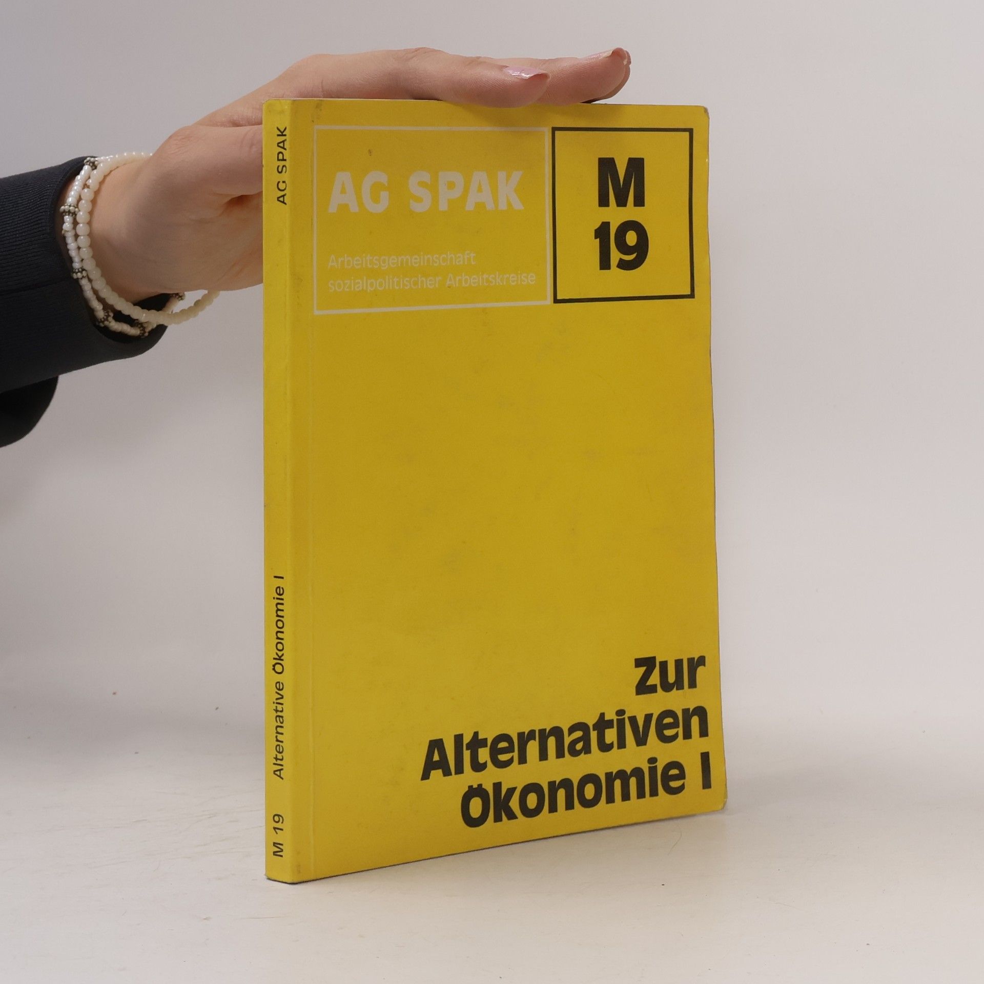 kolektiv Zur Alternativen ökonomie I. M 19