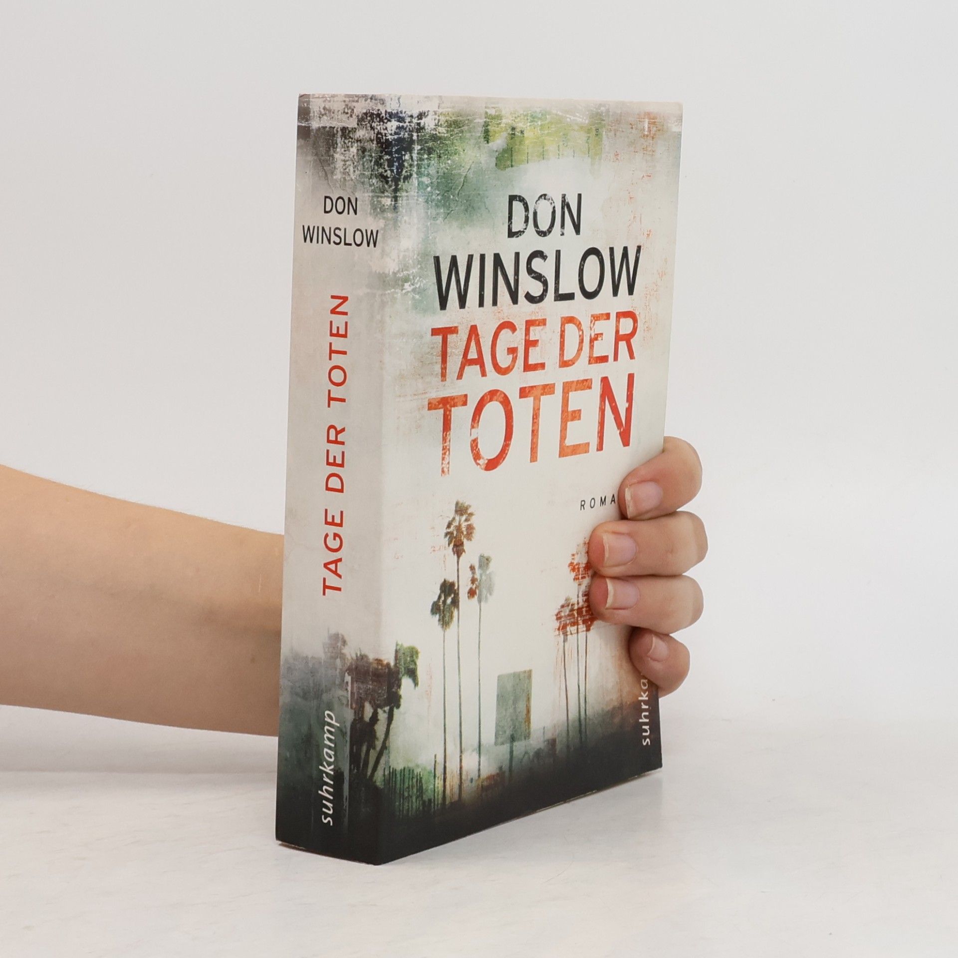 Don Winslow Tage der Toten