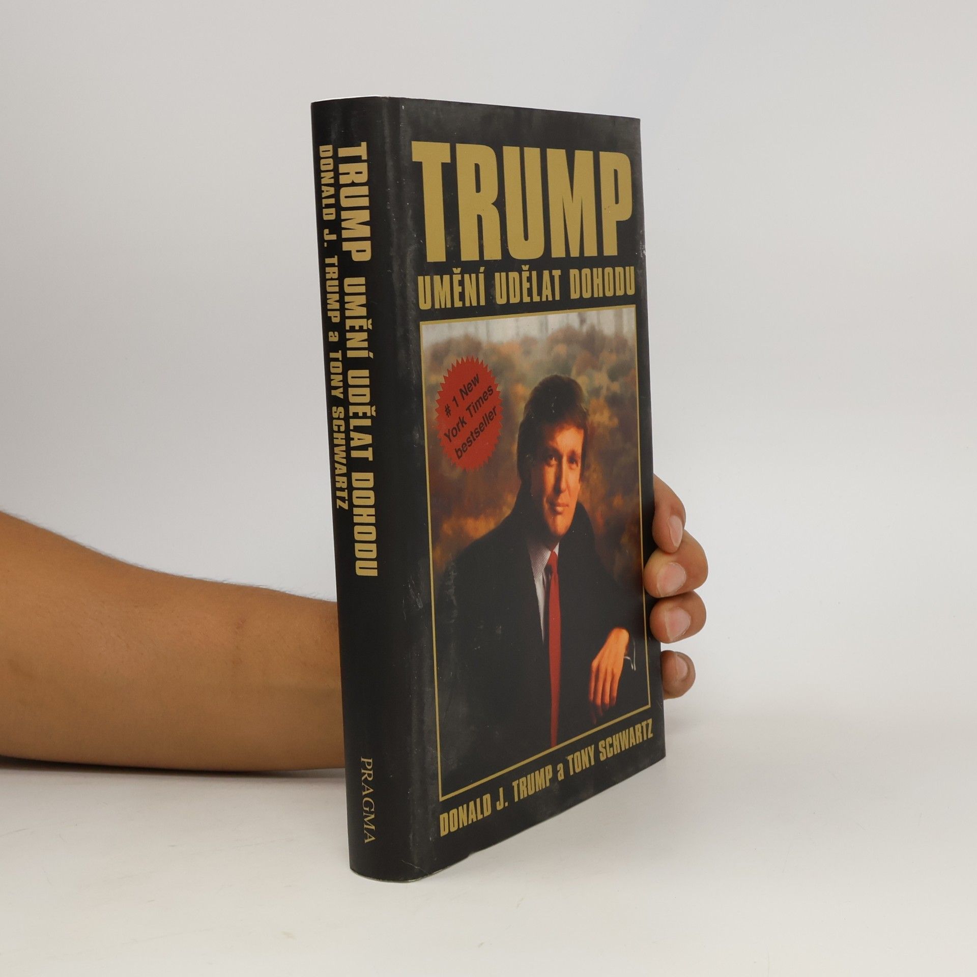 Donald Trump Trump: Umění udělat dohodu