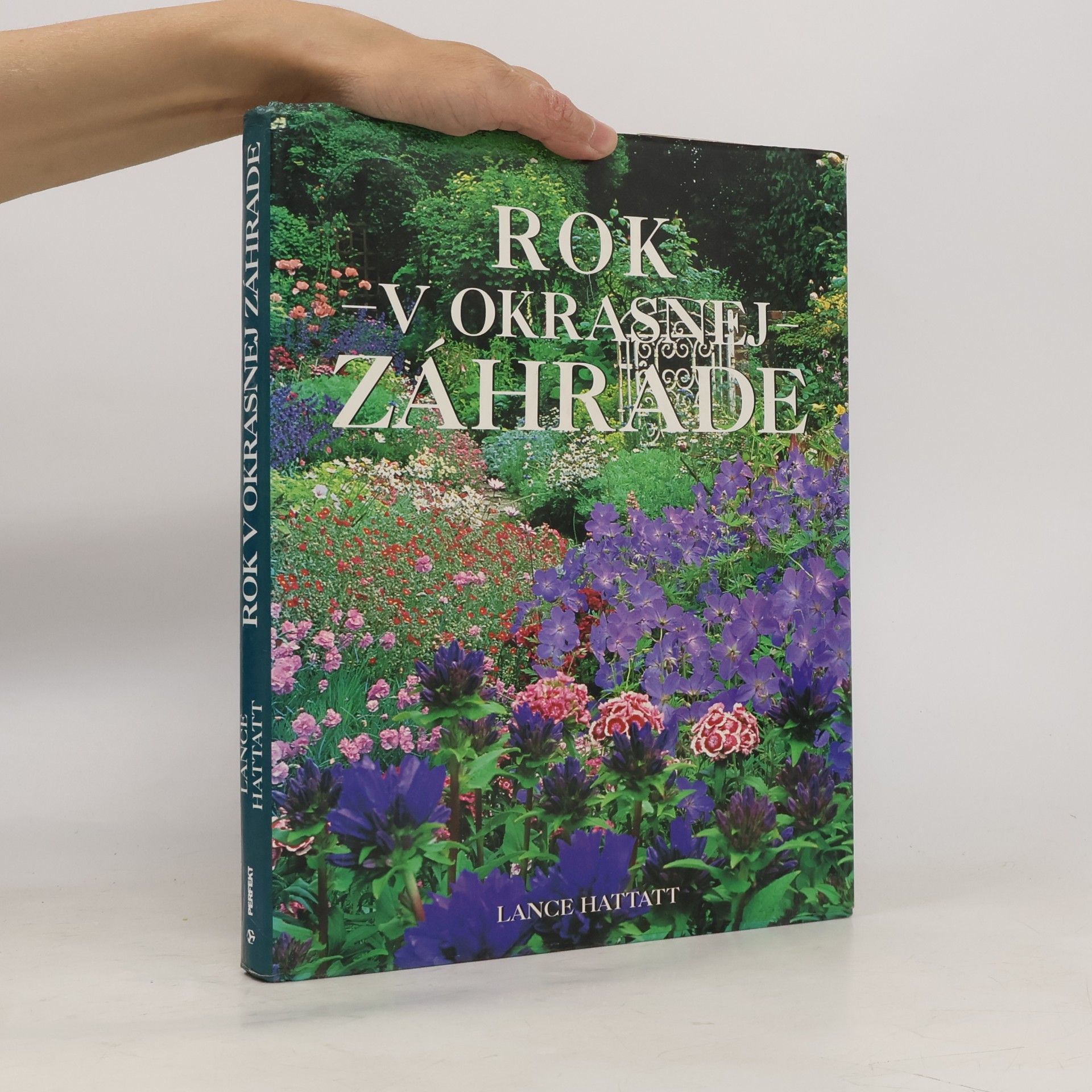 Lance Hattatt Rok v okrasnej záhrade