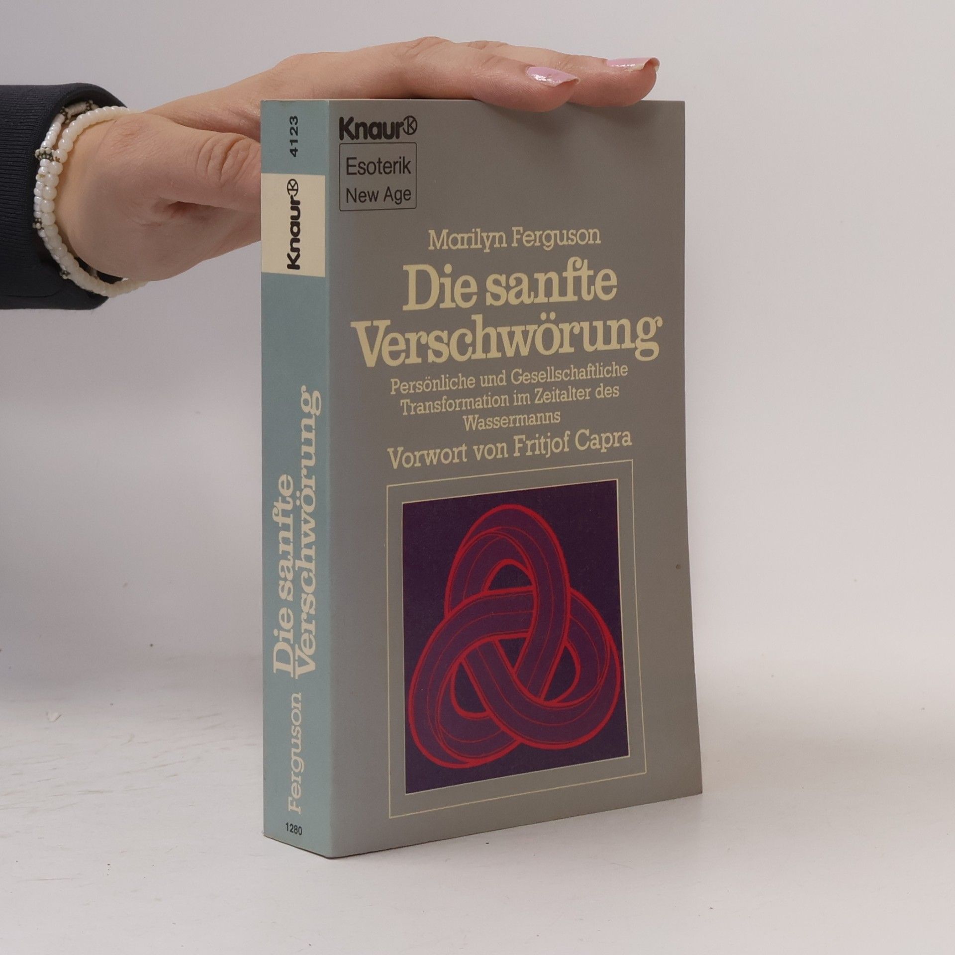 Marilyn Ferguson Die sanfte Verschwörung