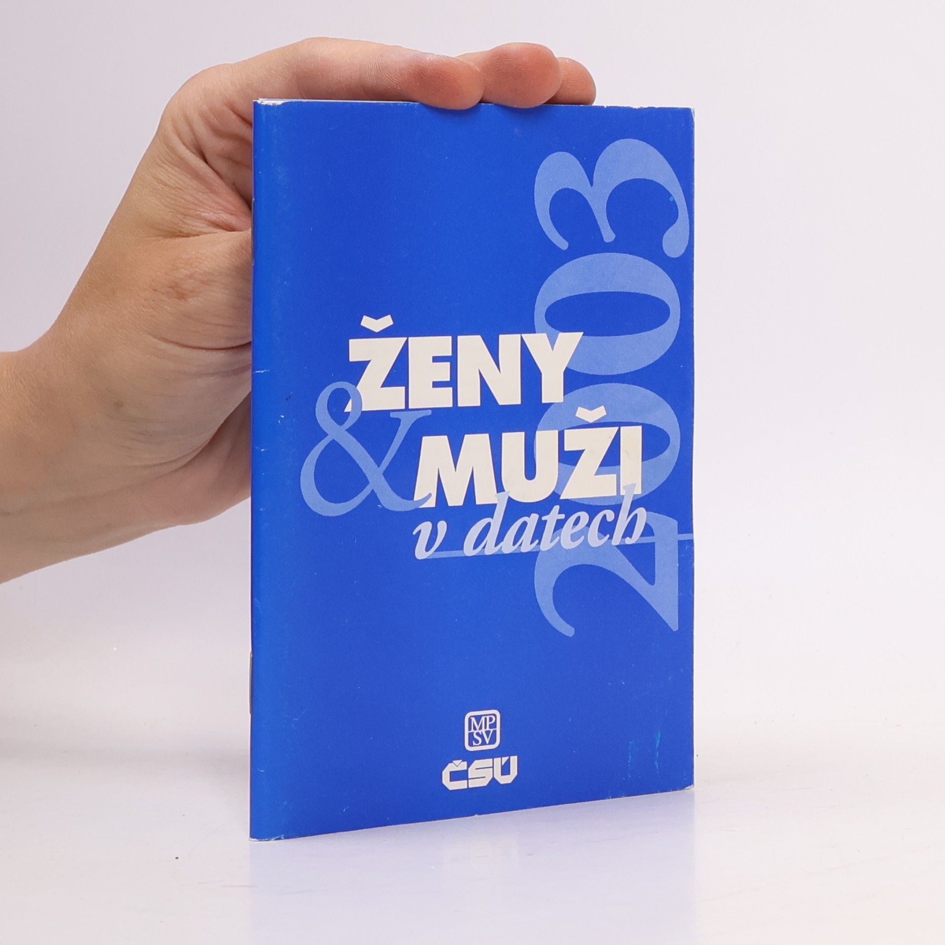 Kolektív autorov Ženy a muži v datech Ženy & muži v datech Ženy & muži v datech 2003