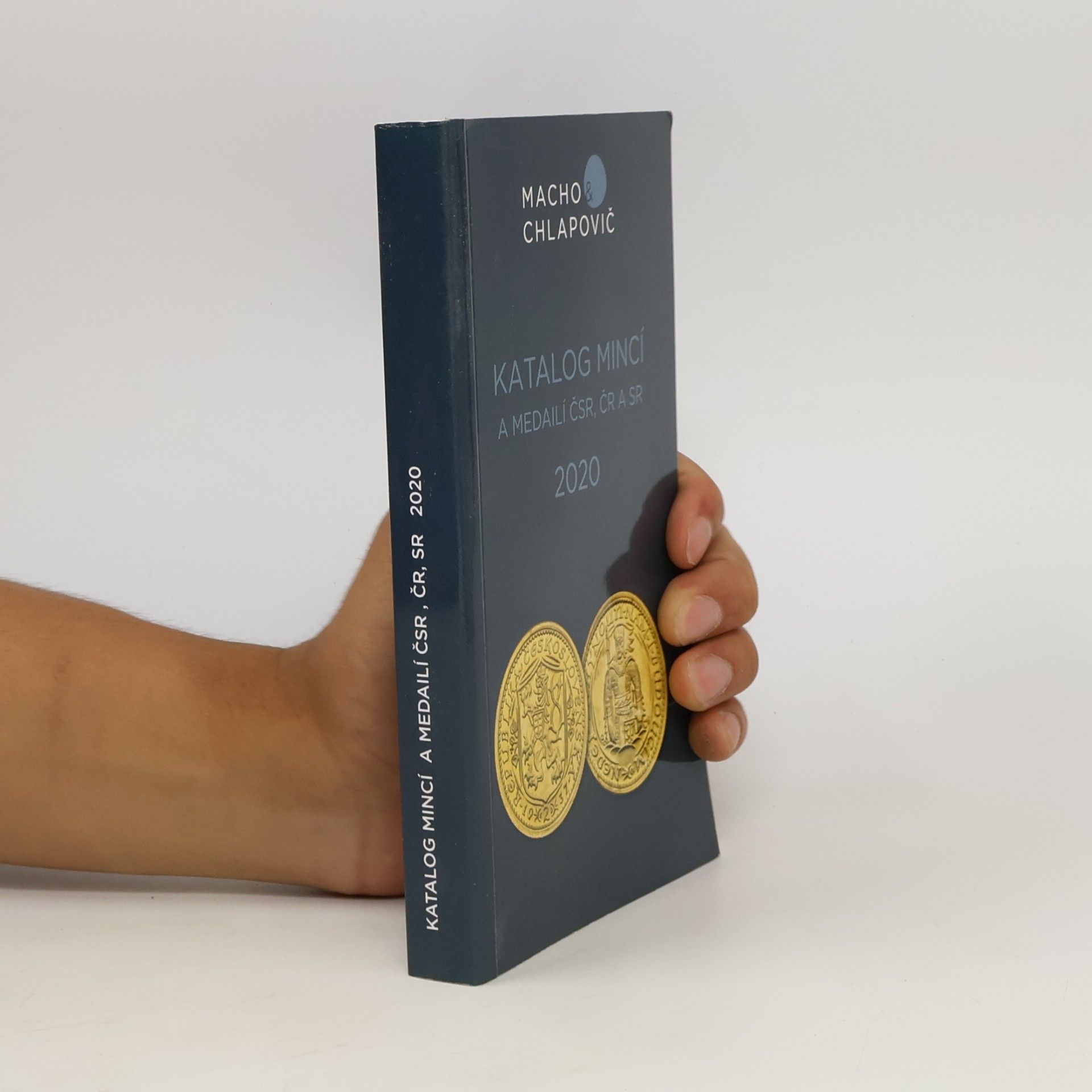 Kolektiv autorů Katalog mincí a medailí ČSR, ČR a SR